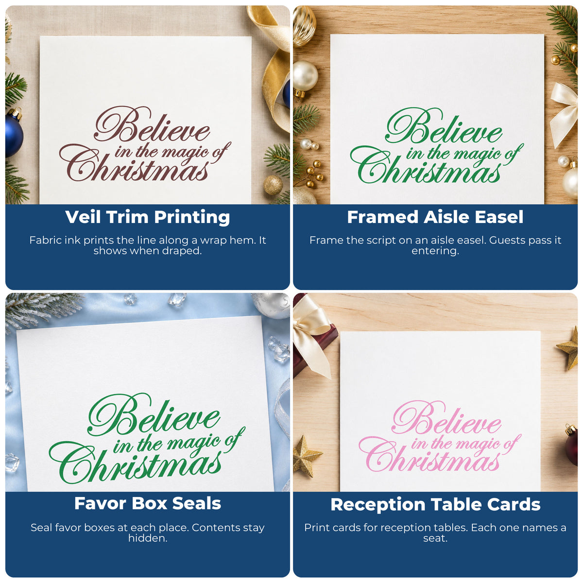 Four ways to use the Slim Pre-Inked Believe In The Magic Of Christmas Stamp: veil trim printing, framed aisle easel, favor box seals and reception table cards.