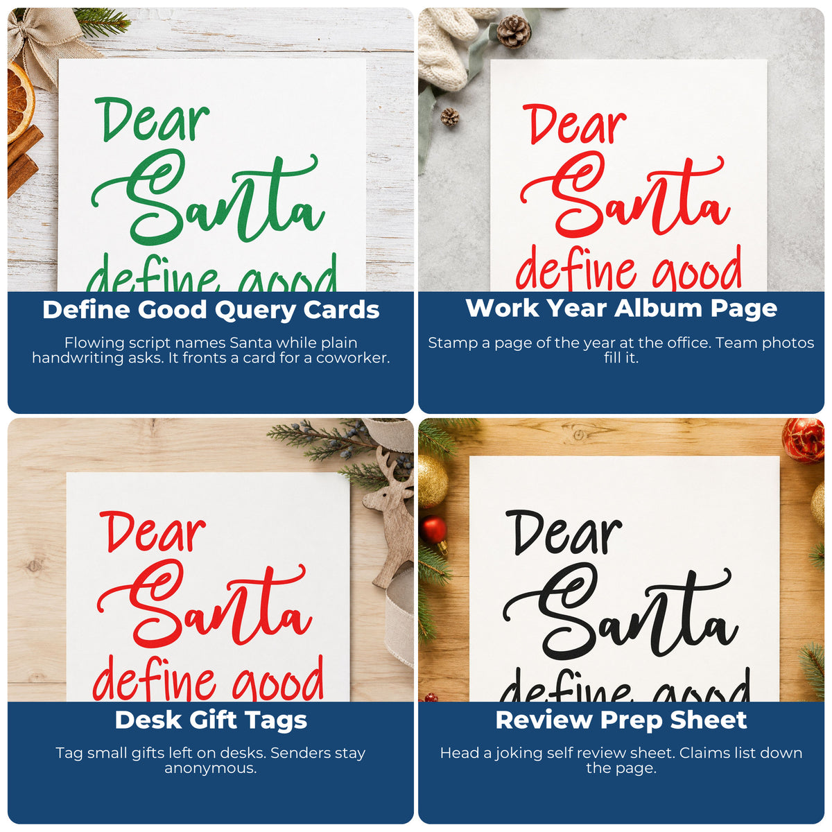 Four ways to use the Dear Santa Define Good Letter Art PSI Pre-Inked Stamp: define good query cards, work year album page, desk gift tags and review prep sheet.