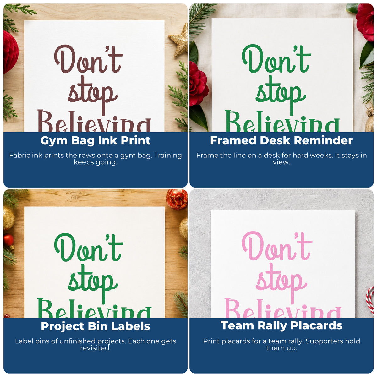 Four ways to use the Duo Hand Don't Stop Believing Rubber Stamp: gym bag ink print, framed desk reminder, project bin labels and team rally placards.