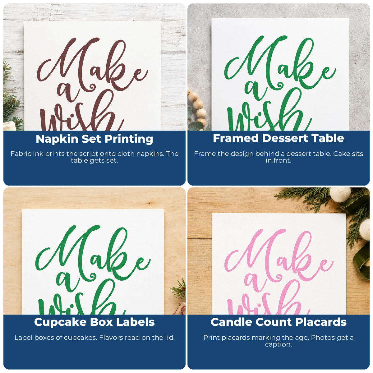 Four ways to use the Make A Wish Sweeping Script Rubber Stamp – Duo Hand: napkin set printing, framed dessert table, cupcake box labels and candle count placards.