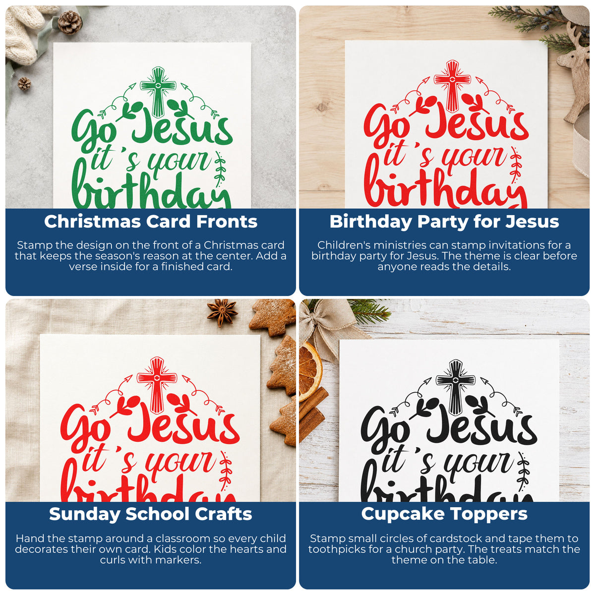 Four ways to use the Go Jesus It's Your Birthday With Cross Hand Stamp – Duo: christmas card fronts, birthday party for jesus, sunday school crafts and cupcake toppers.