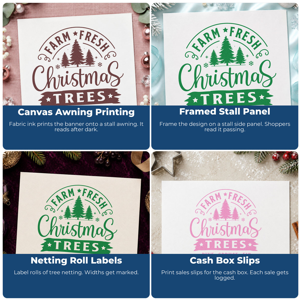 Four ways to use the Premium Wooden Farm Fresh Christmas Trees Badge Stamp - Vintage Pro: canvas awning printing, framed stall panel, netting roll labels and cash box slips.