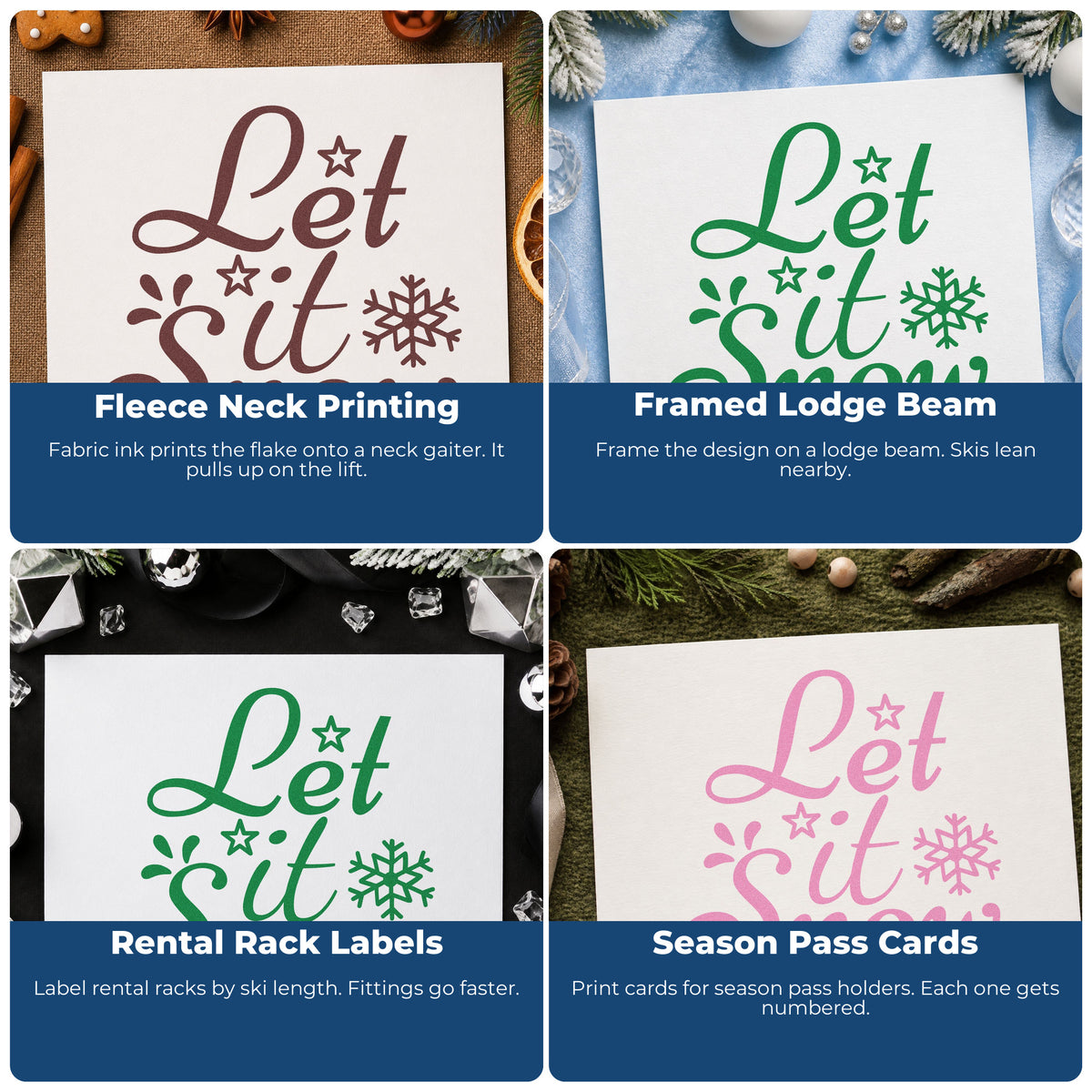 Four ways to use the Let It Snow Craft Stamp – Self-Inking: fleece neck printing, framed lodge beam, rental rack labels and season pass cards.