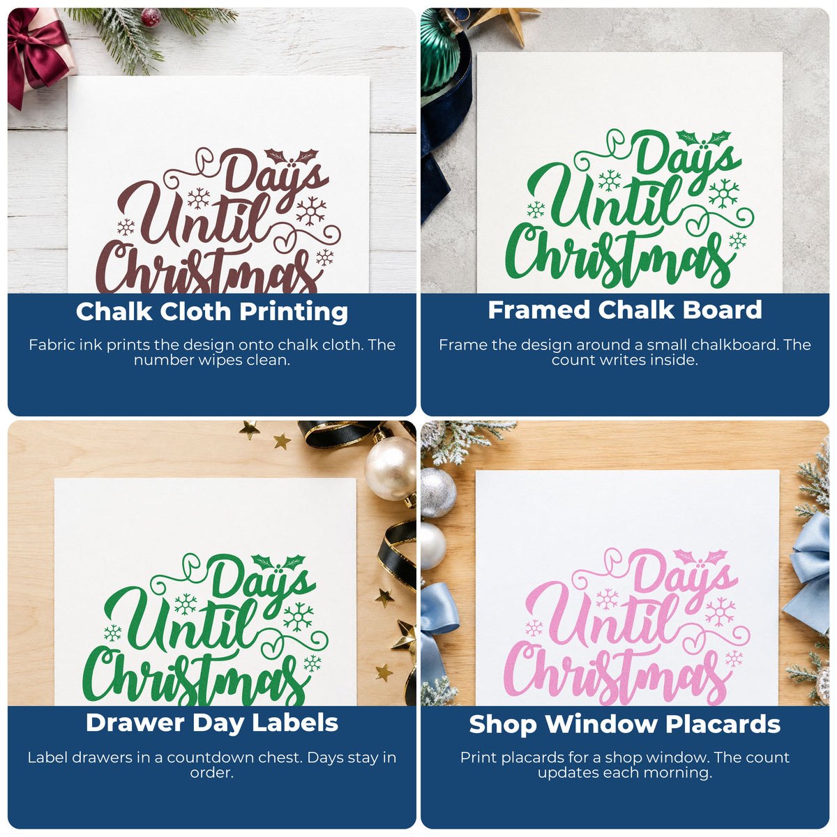 Four ways to use the Days Until Christmas Leaf Accents Duo Hand Stamp: chalk cloth printing, framed chalk board, drawer day labels and shop window placards.