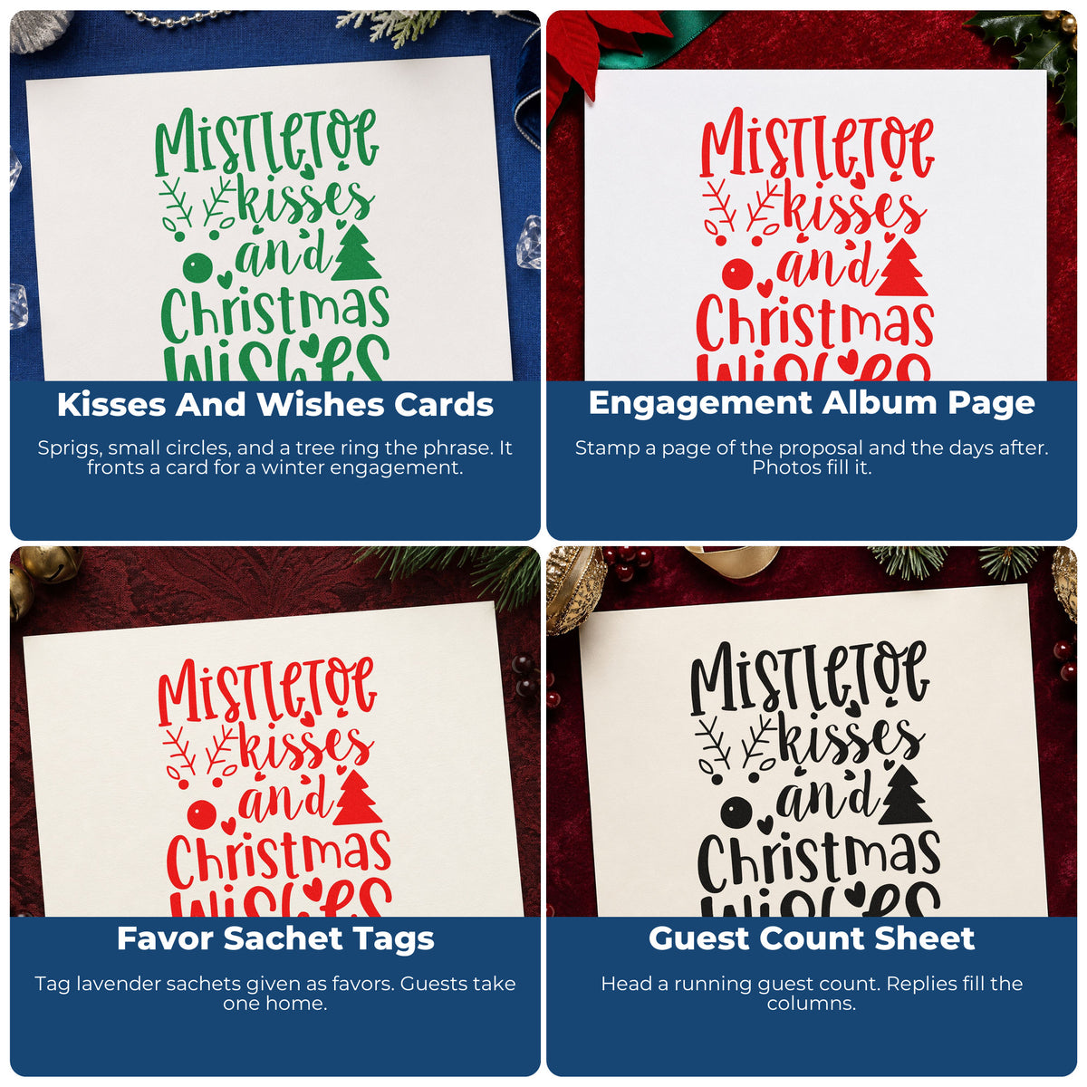 Four ways to use the Mistletoe Kisses Christmas Wishes PSI Pre-Inked Stamp: kisses and wishes cards, engagement album page, favor sachet tags and guest count sheet.