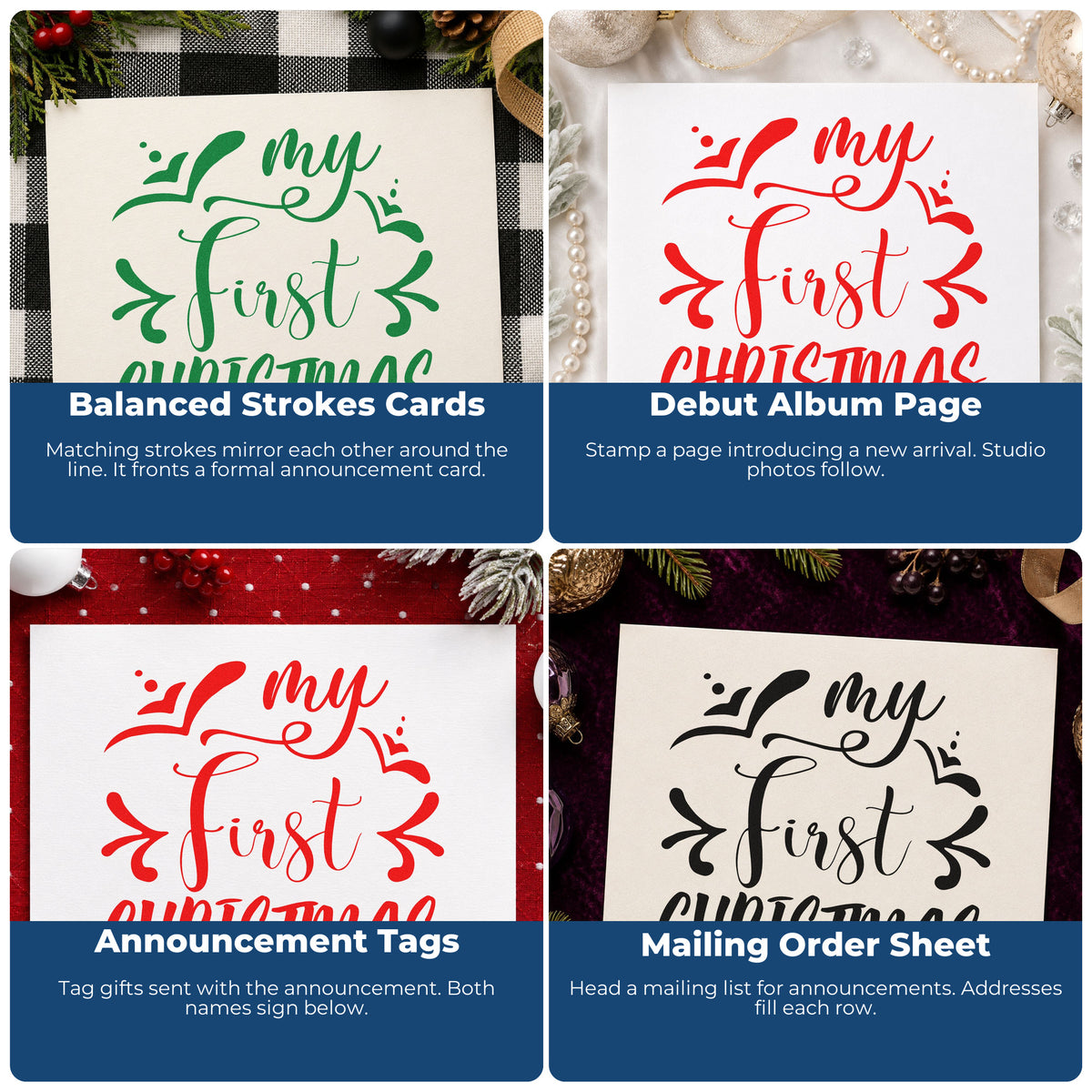 Four ways to use the My First Christmas Script Lettering Premium Wooden Stamp - Vintage Pro: balanced strokes cards, debut album page, announcement tags and mailing order sheet.