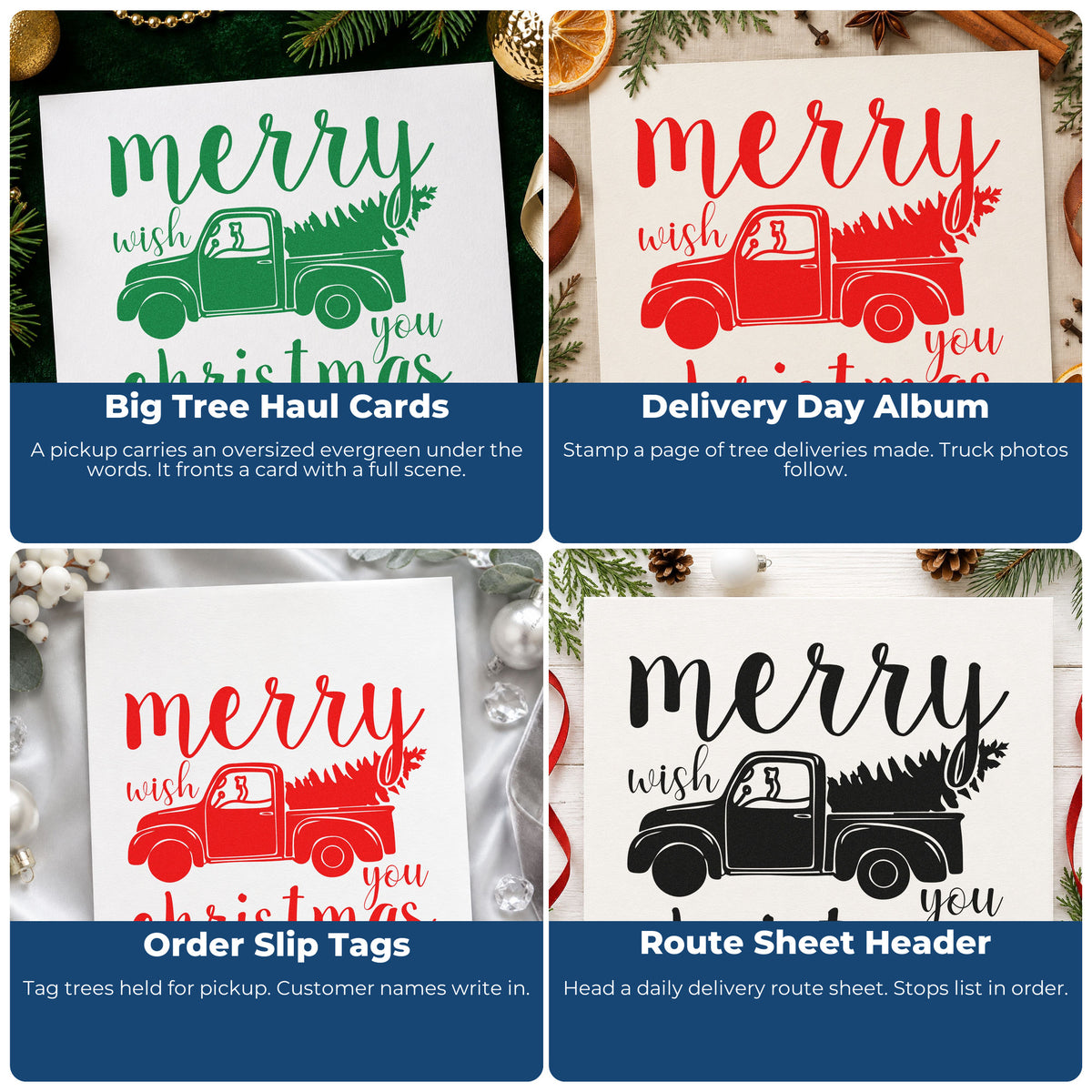 Four ways to use the Merry Christmas Pickup Tree Wood Handle Stamp: big tree haul cards, delivery day album, order slip tags and route sheet header.