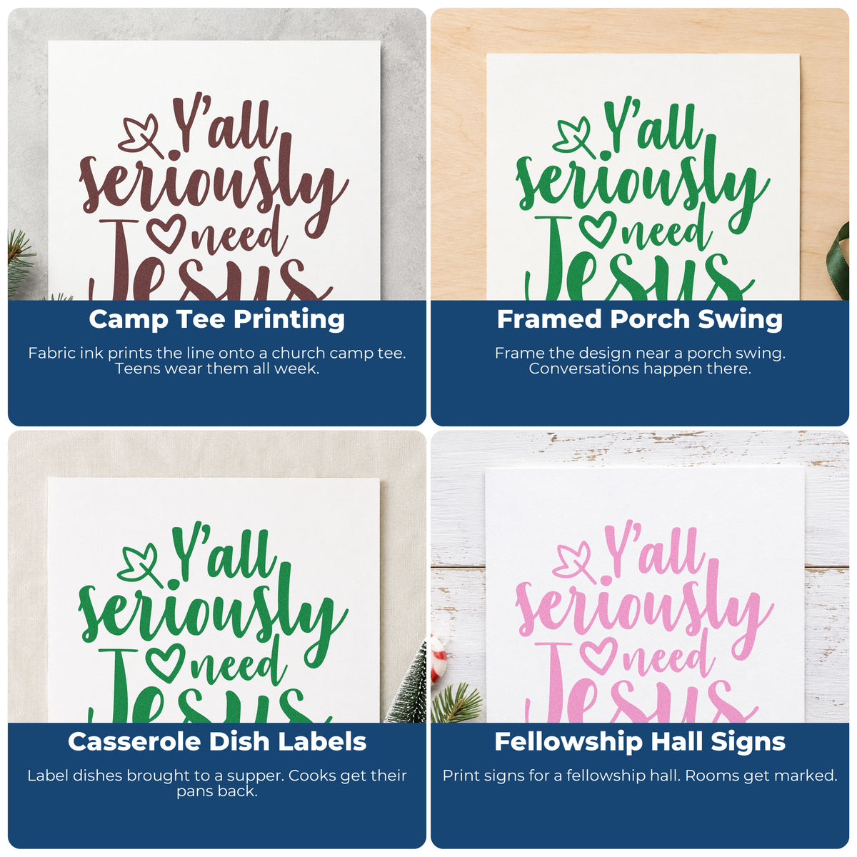 Four ways to use the Yall Seriously Need Jesus With Hearts Stamp - Premium Vintage Pro Wooden: camp tee printing, framed porch swing, casserole dish labels and fellowship hall signs.
