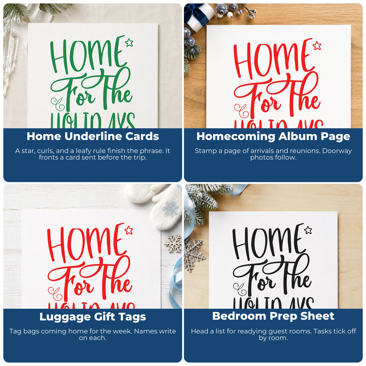 Four ways to use the Home For The Holidays Premium Wood-Mounted Stamp - Vintage Pro: home underline cards, homecoming album page, luggage gift tags and bedroom prep sheet.