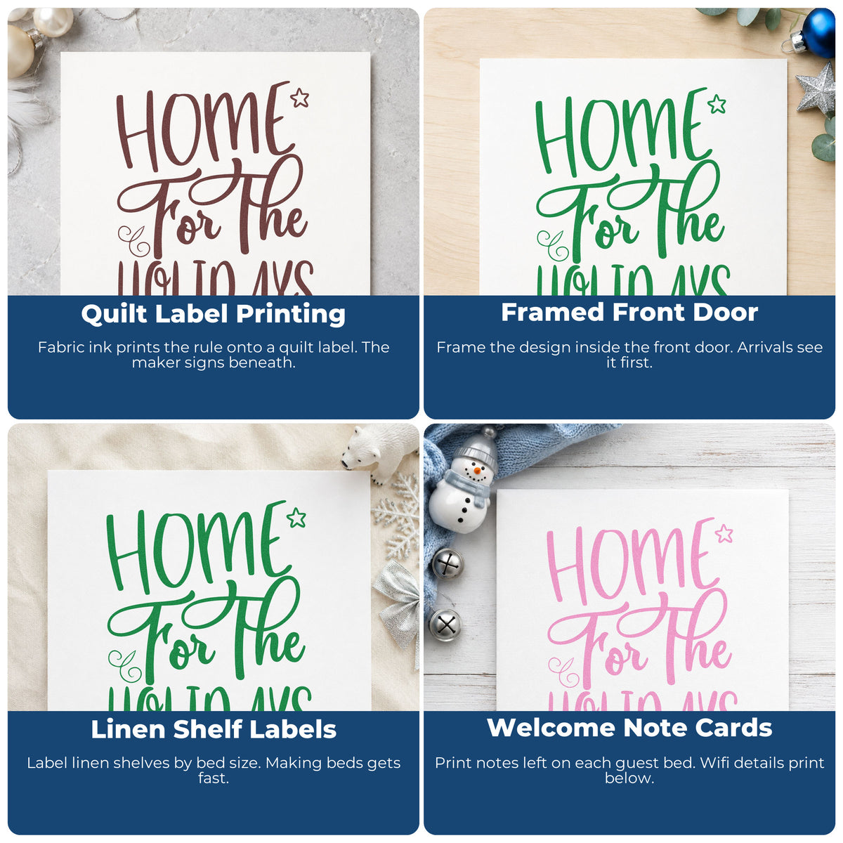 Four ways to use the Home For The Holidays Stamp – Wood Handle: quilt label printing, framed front door, linen shelf labels and welcome note cards.