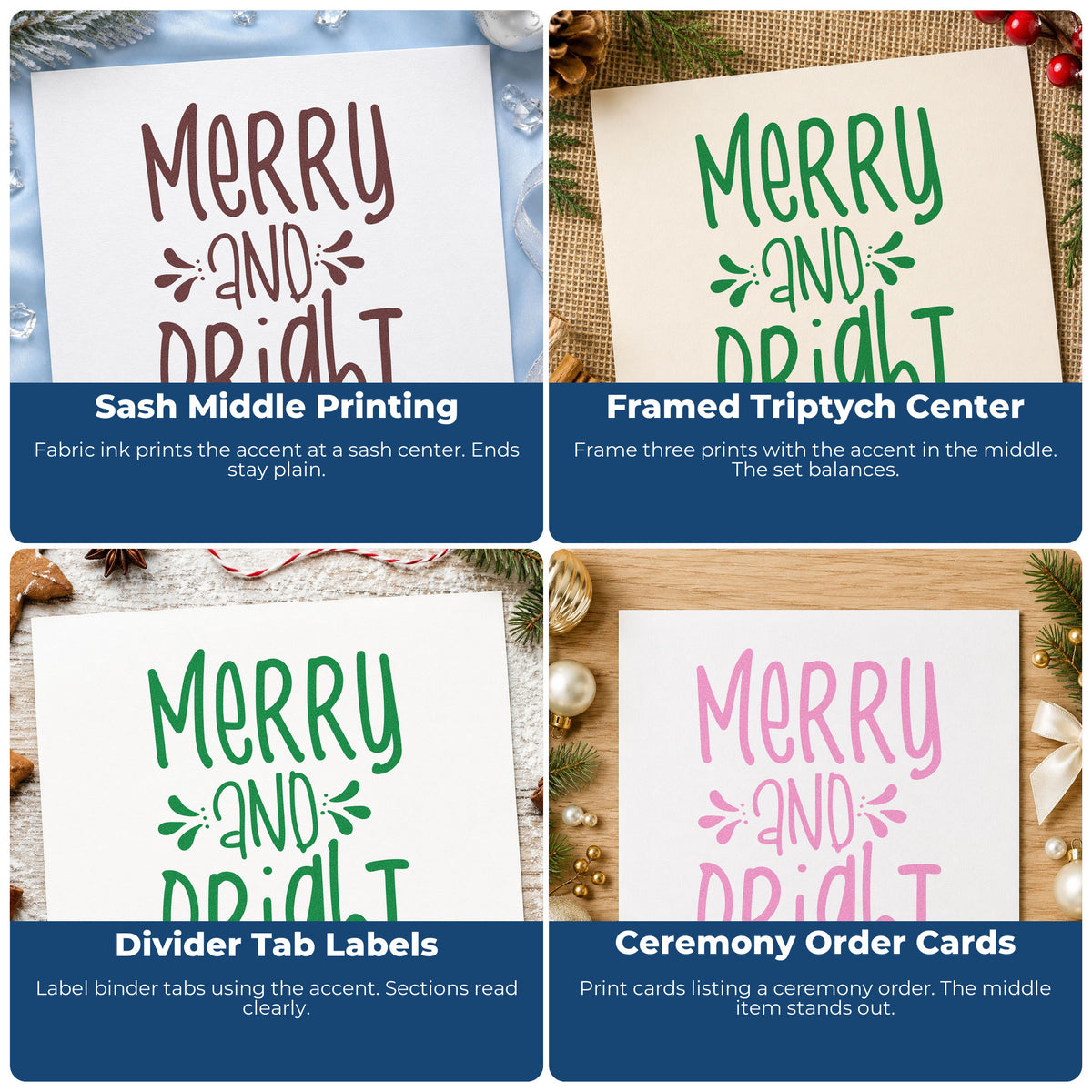 Four ways to use the Merry And Bright Tall Letters Self-Inking Stamp: sash middle printing, framed triptych center, divider tab labels and ceremony order cards.