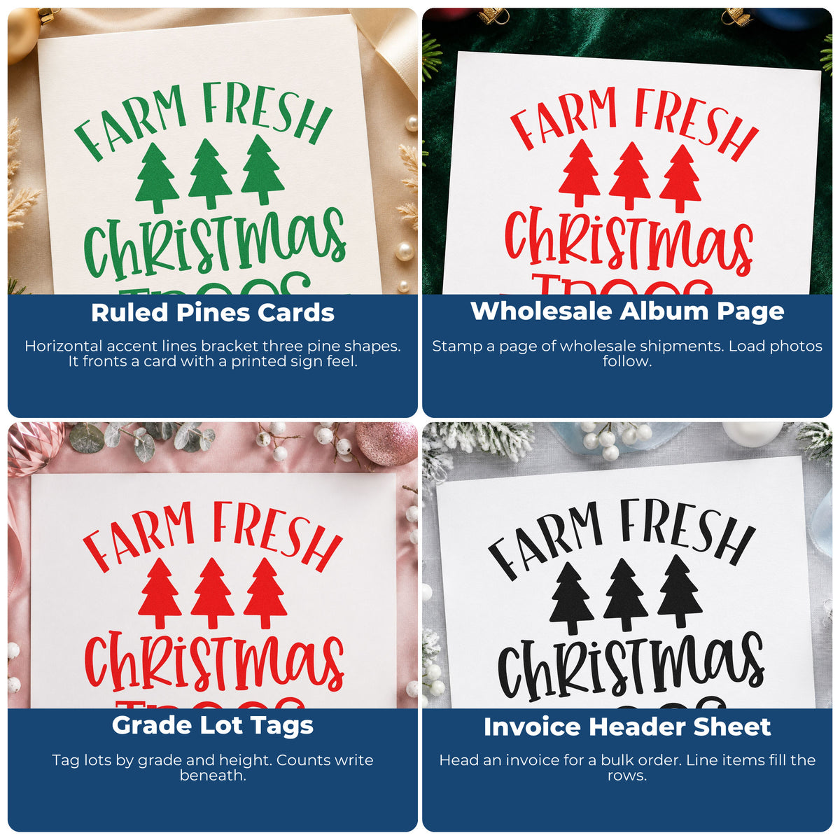 Four ways to use the Three Pines Farm Fresh Christmas Trees PSI Pre-Inked Stamp: ruled pines cards, wholesale album page, grade lot tags and invoice header sheet.