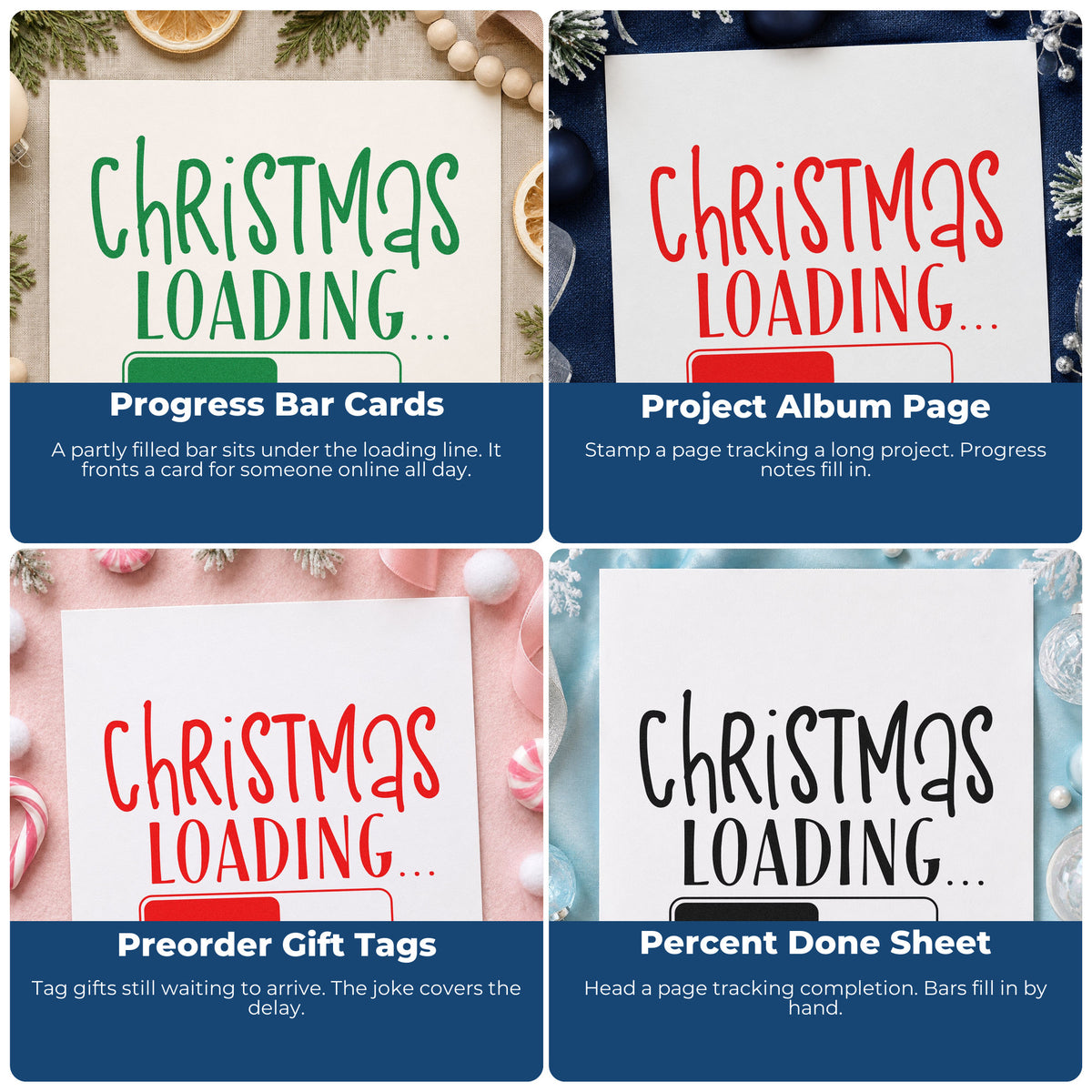 Four ways to use the Duo Hand Christmas Loading Progress Bar Rubber Stamp: progress bar cards, project album page, preorder gift tags and percent done sheet.