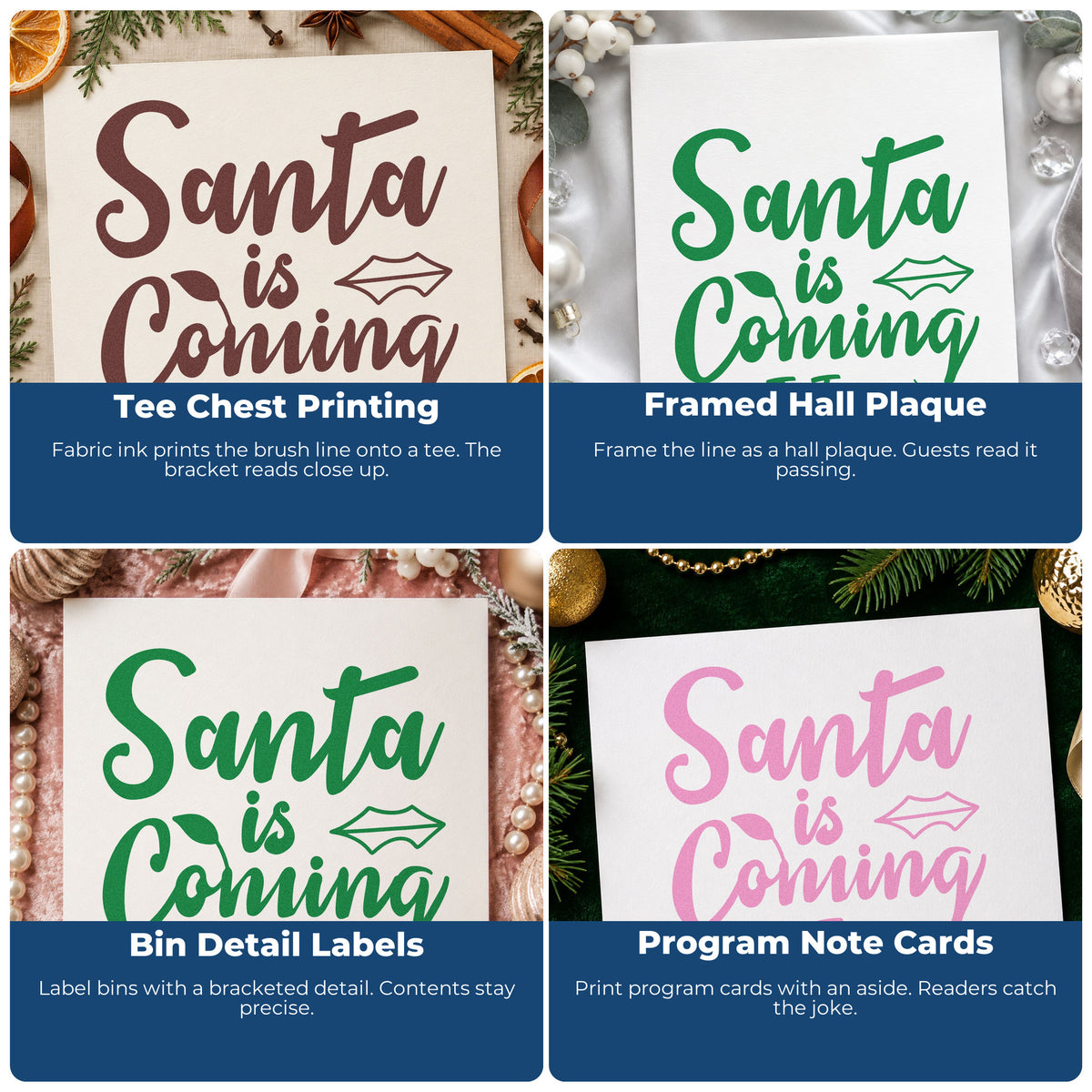 Four ways to use the Santa Is Coming To Town Premium Wooden Stamp - Vintage Pro: tee chest printing, framed hall plaque, bin detail labels and program note cards.