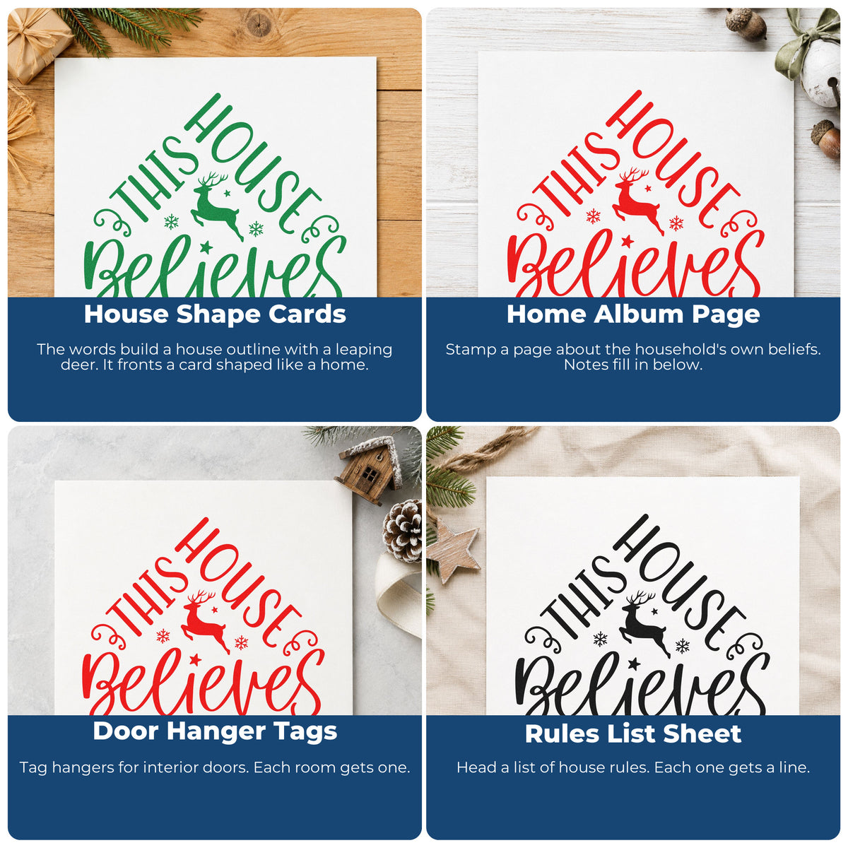 Four ways to use the This House Believes Reindeer Craft Stamp – Self-Inking: house shape cards, home album page, door hanger tags and rules list sheet.