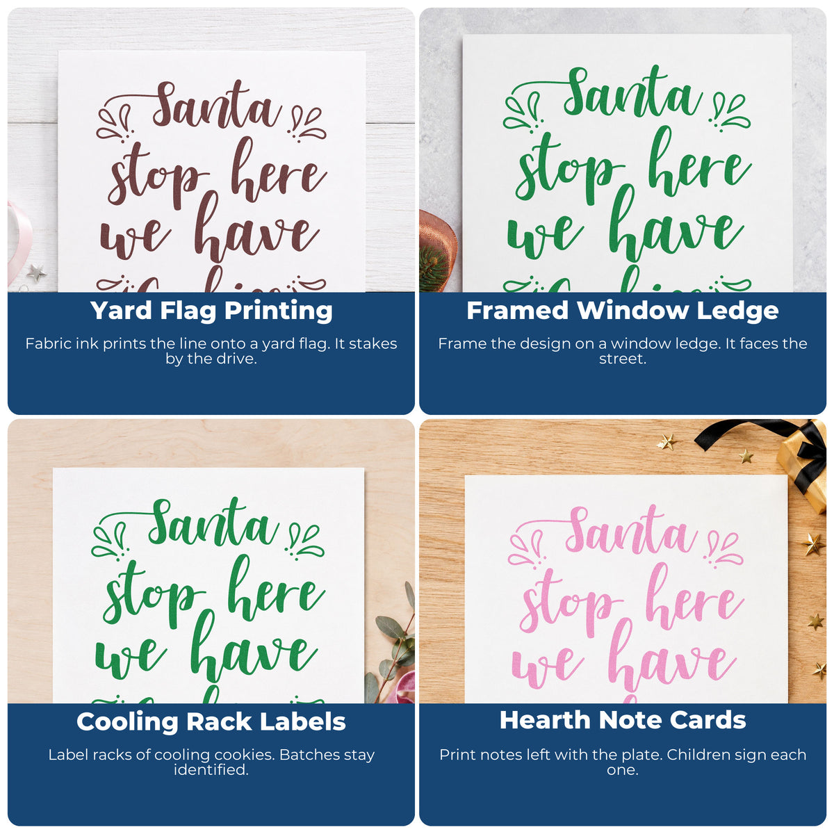 Four ways to use the Santa Stop Here We Have Cookies Stamp – PSI Pre-Inked: yard flag printing, framed window ledge, cooling rack labels and hearth note cards.