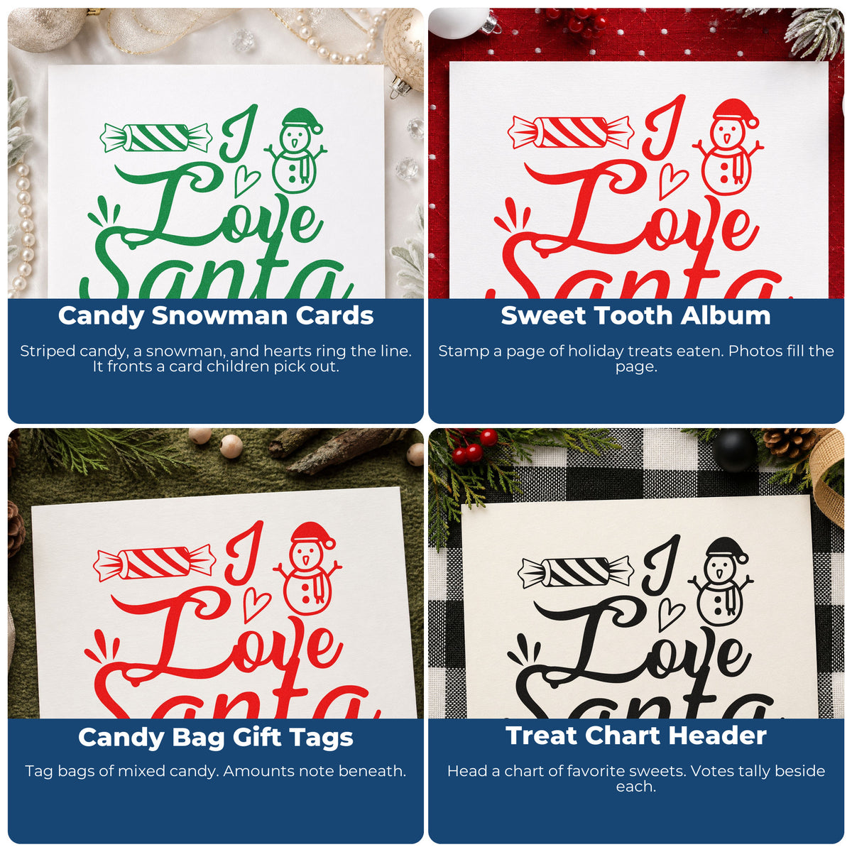 Four ways to use the I Love Santa Candy Pre-Inked Stamp – PSI: candy snowman cards, sweet tooth album, candy bag gift tags and treat chart header.