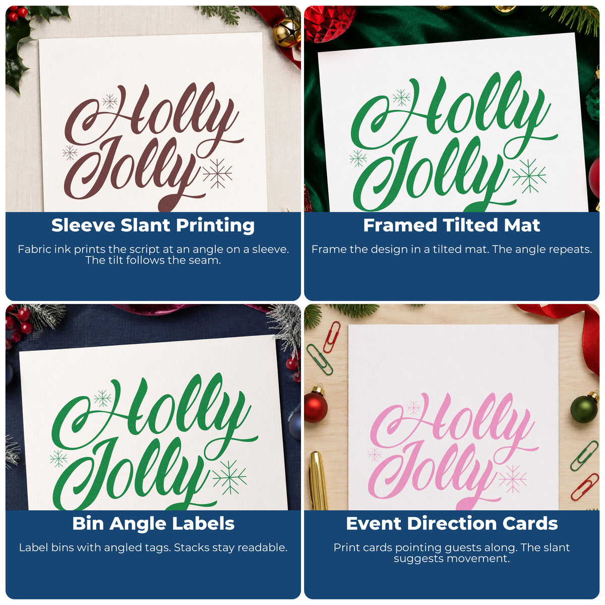 Four ways to use the Holly Jolly Slanted Script Lettering Stamp - Premium Vintage Pro Wooden: sleeve slant printing, framed tilted mat, bin angle labels and event direction cards.