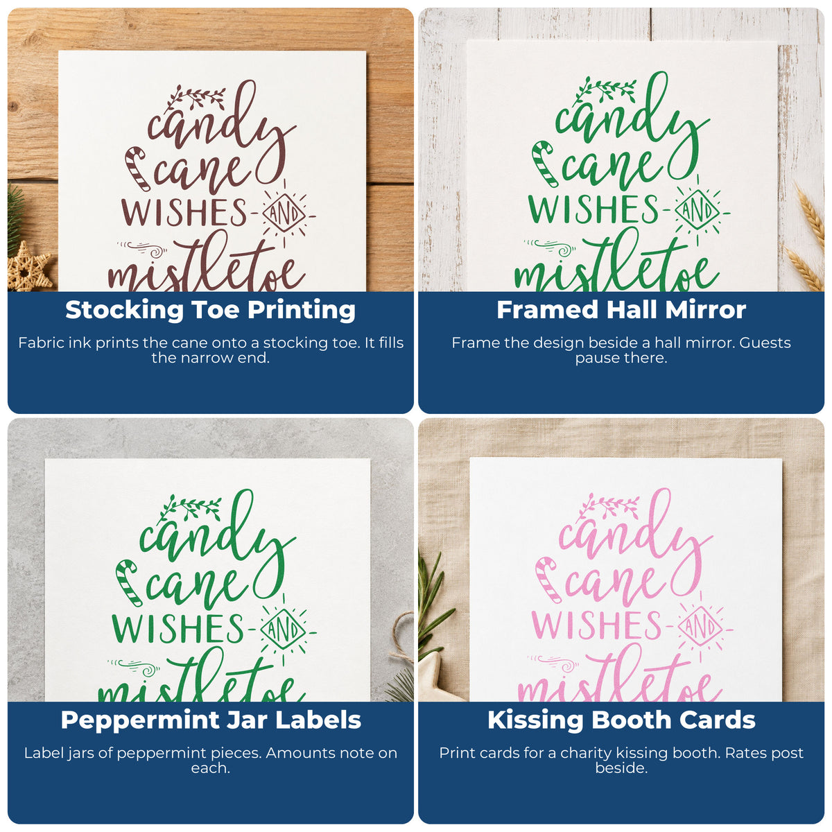 Four ways to use the Slim Pre-Inked Candy Cane Wishes And Mistletoe Kisses Stamp: stocking toe printing, framed hall mirror, peppermint jar labels and kissing booth cards.