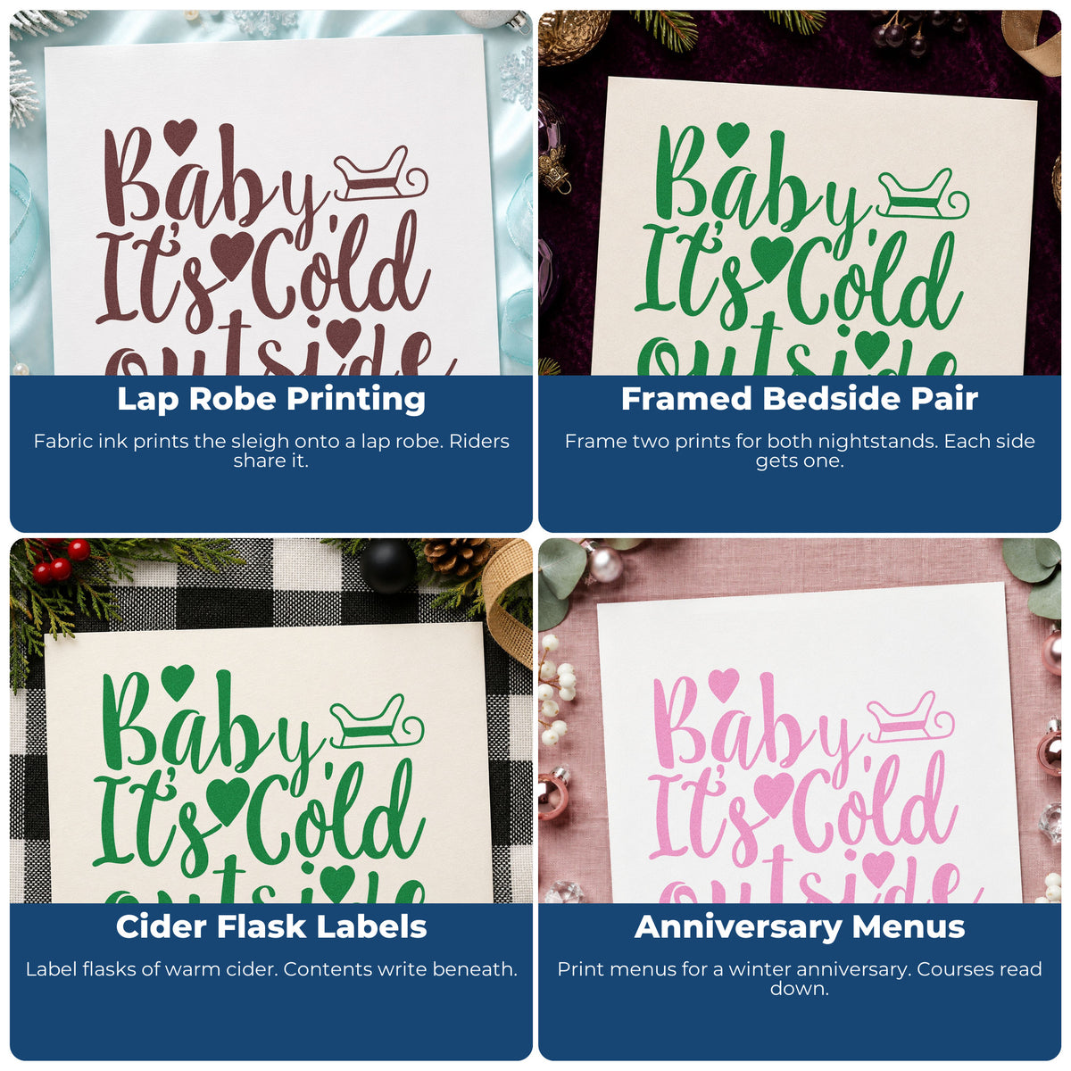 Four ways to use the Baby It's Cold Outside Sleigh With Hearts Rubber Stamp – Duo Hand: lap robe printing, framed bedside pair, cider flask labels and anniversary menus.