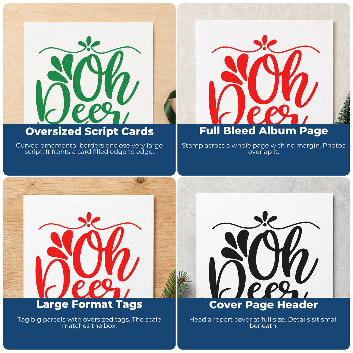Four ways to use the Oh Deer Ornamental Script Lettering Premium Wooden Stamp - Vintage Pro: oversized script cards, full bleed album page, large format tags and cover page header.