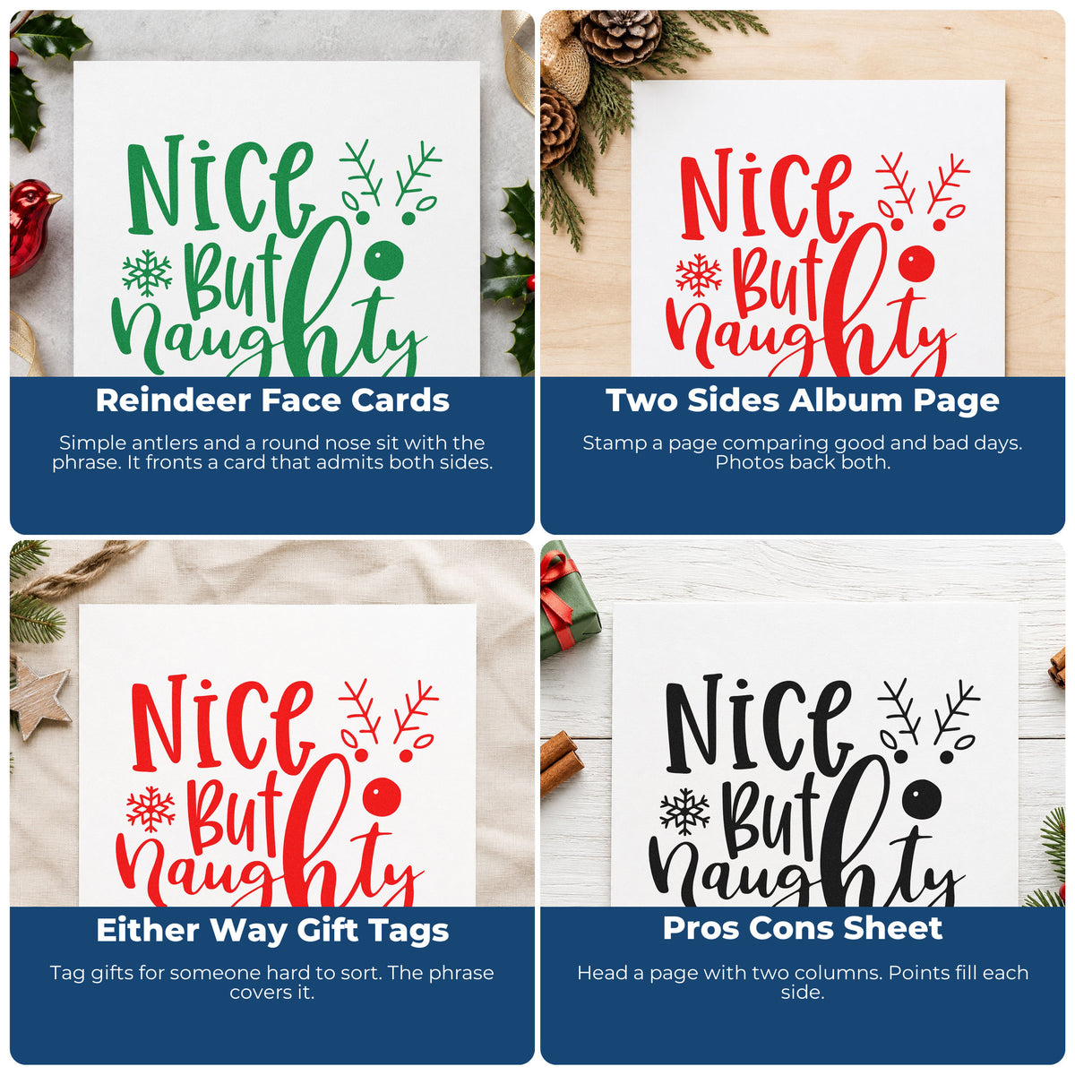 Four ways to use the Nice But Naughty Reindeer Premium Wooden Stamp - Vintage Pro: reindeer face cards, two sides album page, either way gift tags and pros cons sheet.