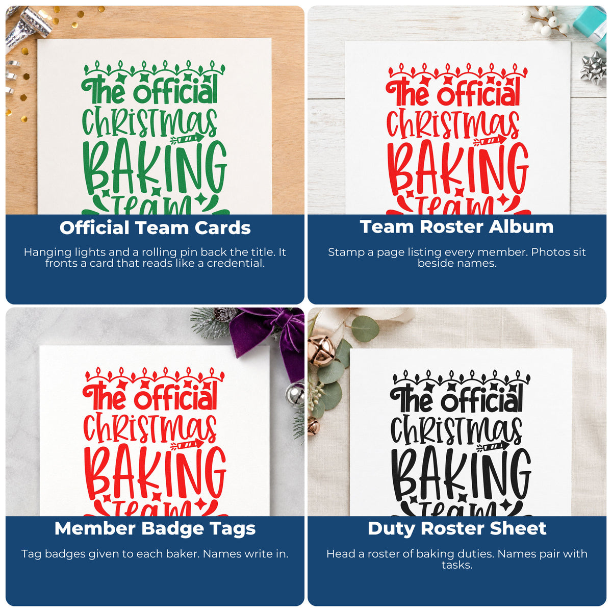 Four ways to use the Official Christmas Baking Team Craft Stamp – Self-Inking: official team cards, team roster album, member badge tags and duty roster sheet.