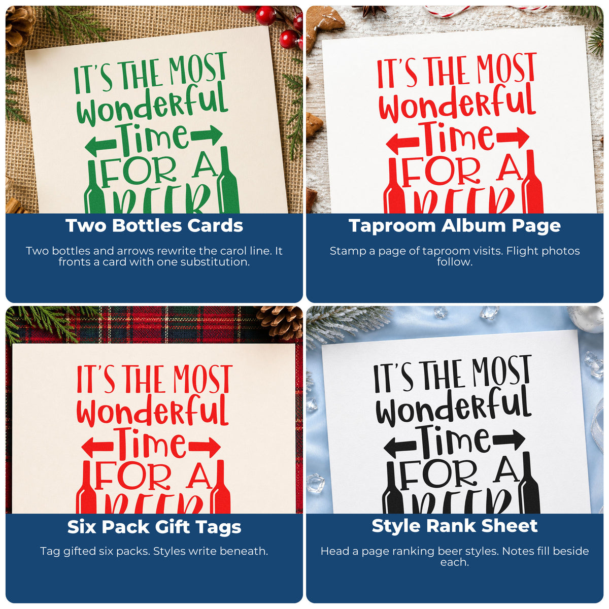Four ways to use the Slim Pre-Inked It's The Most Wonderful Time For A Beer Stamp: two bottles cards, taproom album page, six pack gift tags and style rank sheet.