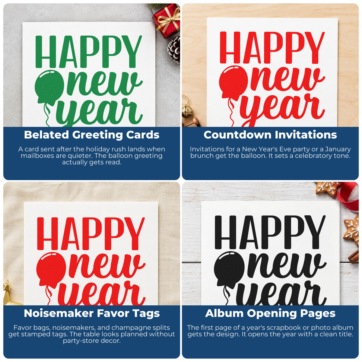 Four ways to use the Happy New Year Balloon Rubber Stamp – Duo Hand: belated greeting cards, countdown invitations, noisemaker favor tags and album opening pages.