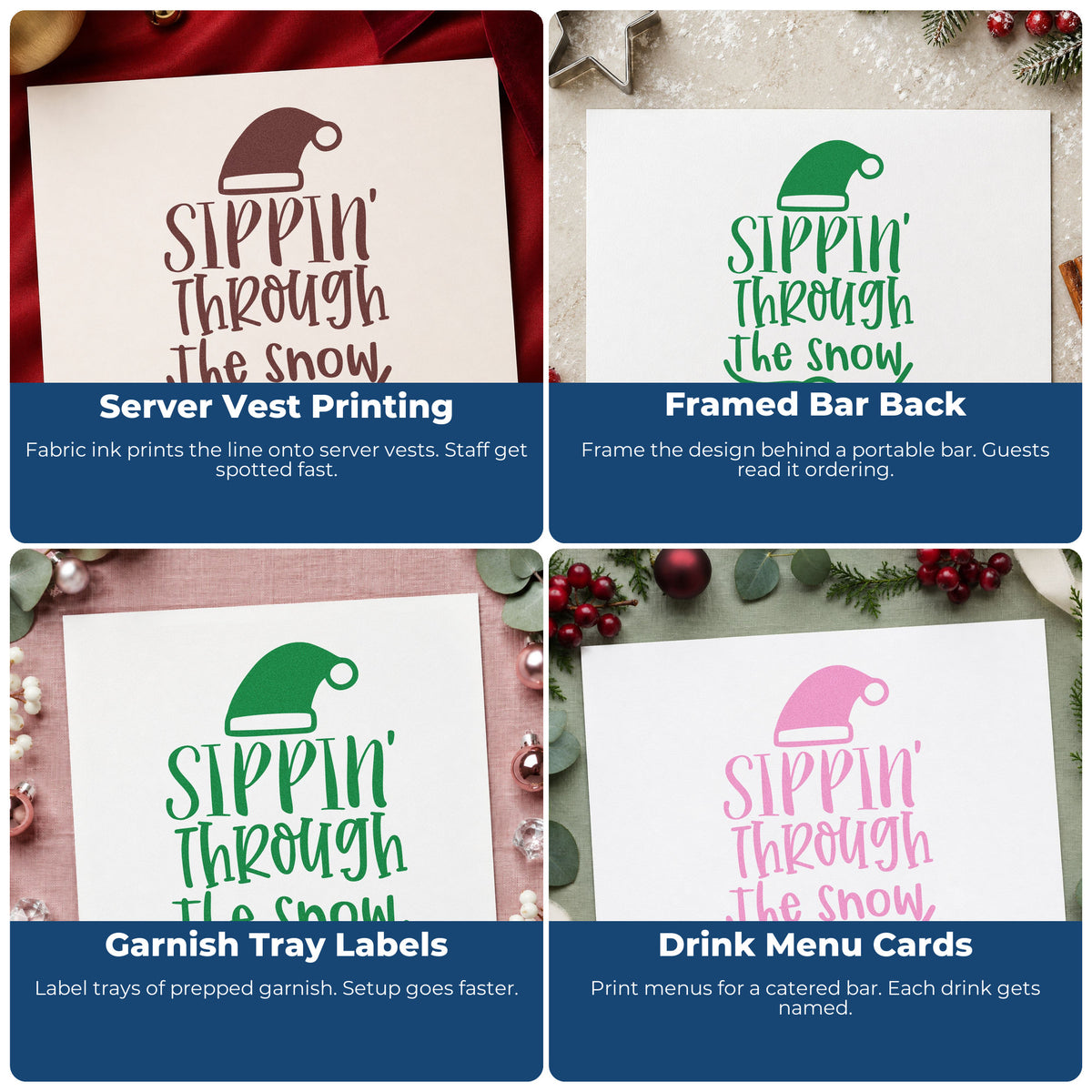 Four ways to use the Sippin' Through The Snow Hat Wood Handle Stamp: server vest printing, framed bar back, garnish tray labels and drink menu cards.