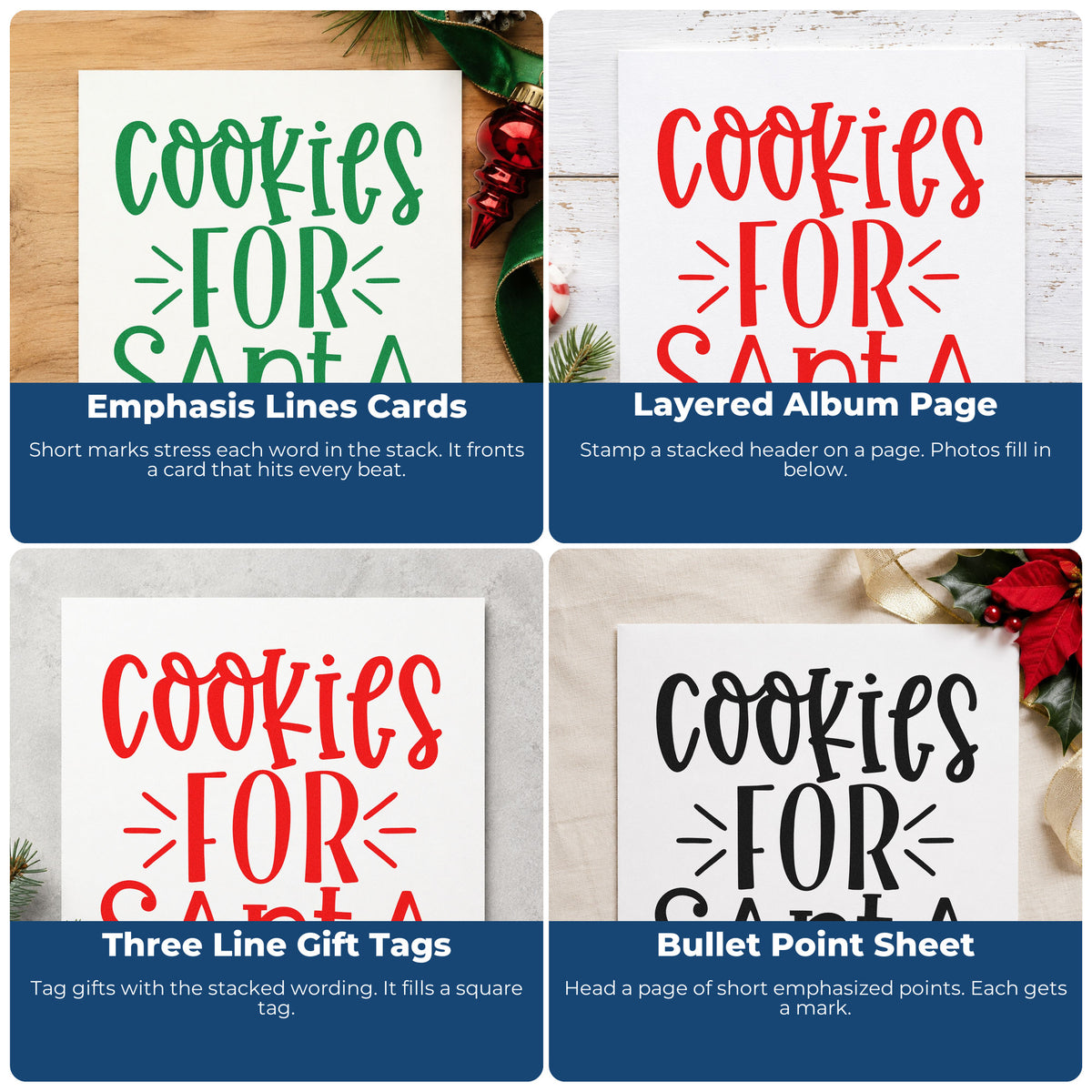Four ways to use the Self-Inking Cookies For Santa Lettering Stamp: emphasis lines cards, layered album page, three line gift tags and bullet point sheet.