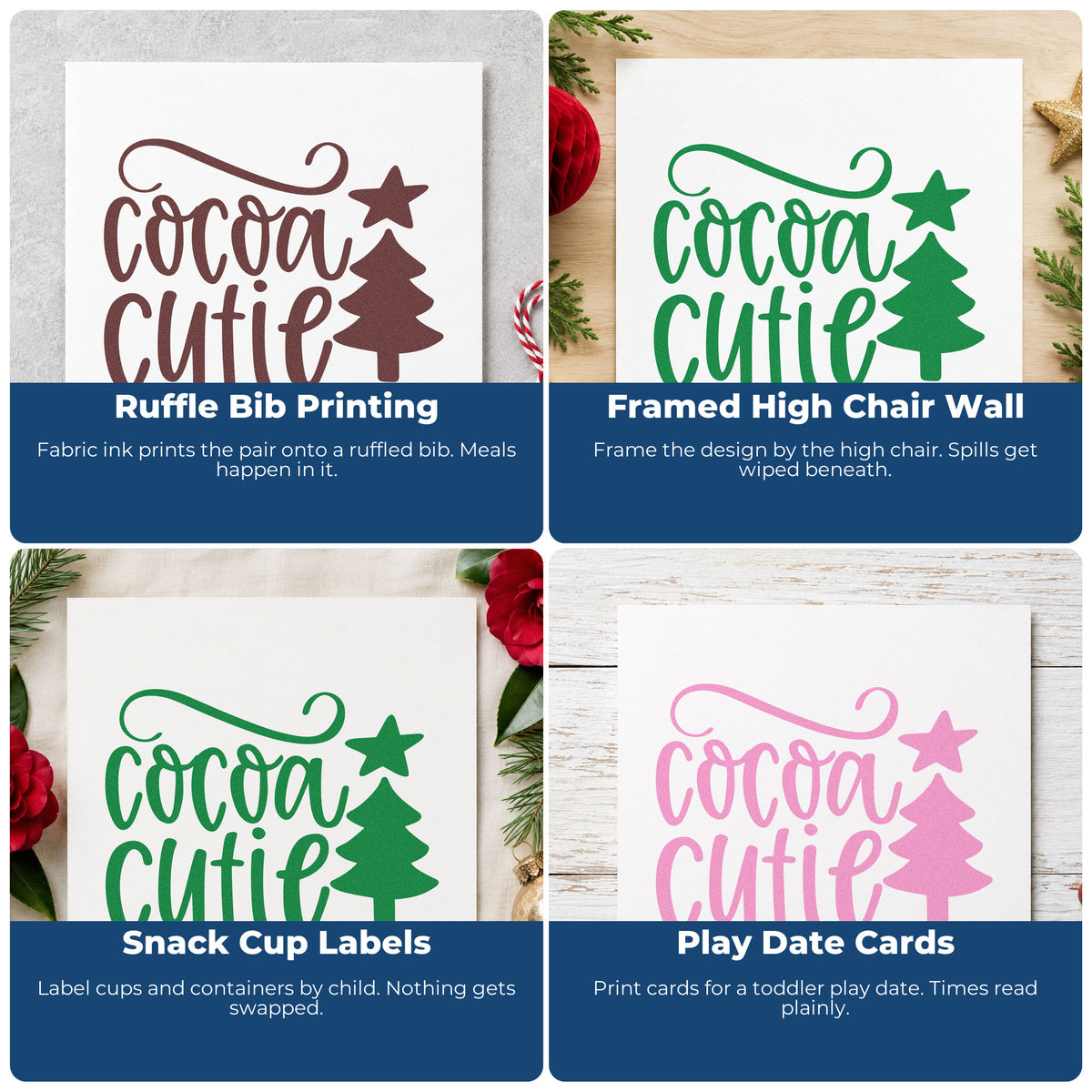 Four ways to use the Cocoa Cutie Christmas Tree With Stars Stamp – Self-Inking: ruffle bib printing, framed high chair wall, snack cup labels and play date cards.