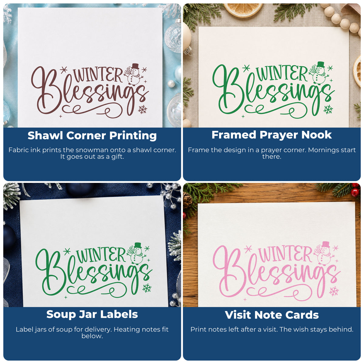 Four ways to use the Winter Blessings Snowman Flourish Wood Handle Stamp: shawl corner printing, framed prayer nook, soup jar labels and visit note cards.