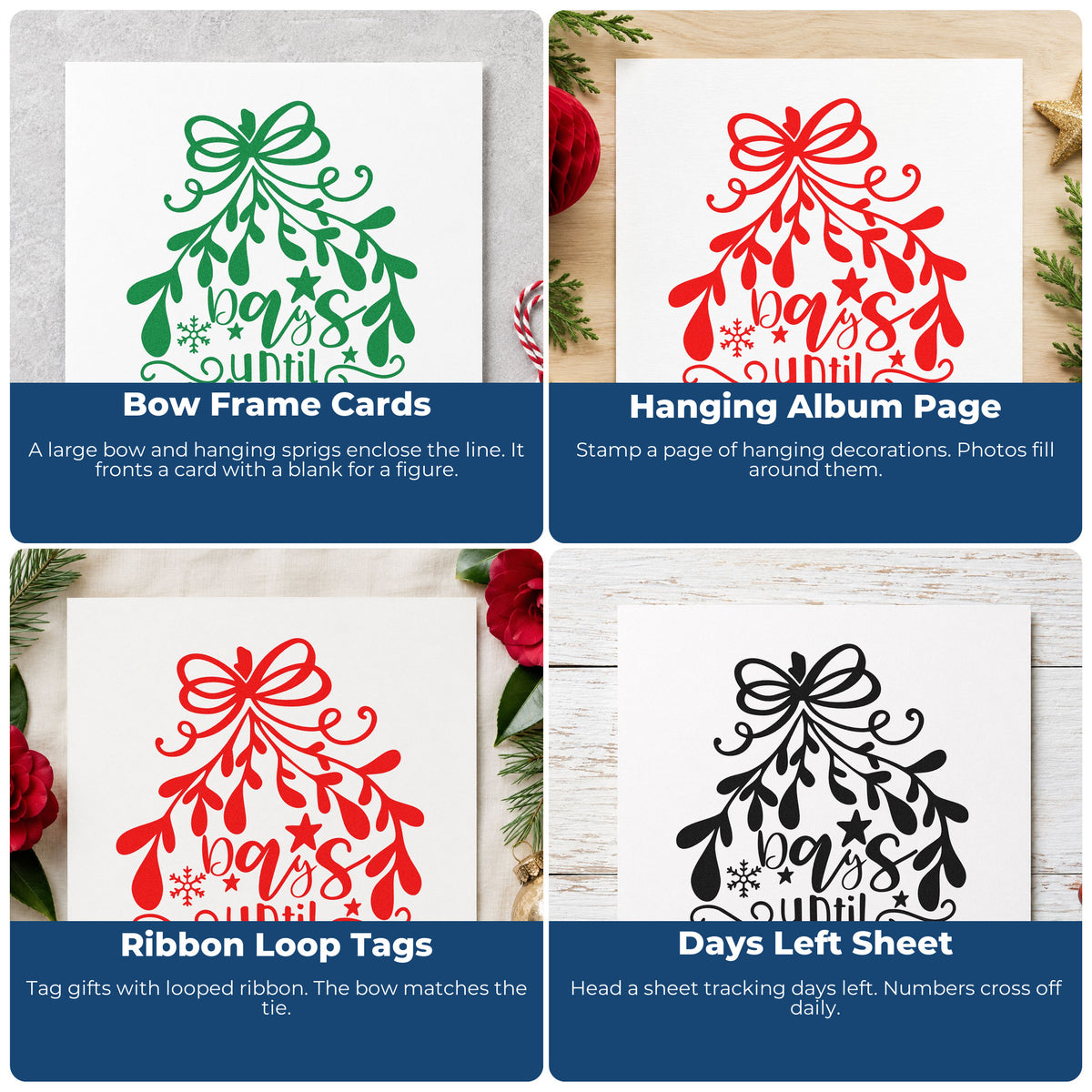 Four ways to use the Days Until Christmas Mistletoe Botanical Sprig Stamp - Premium Vintage Pro Wooden: bow frame cards, hanging album page, ribbon loop tags and days left sheet.