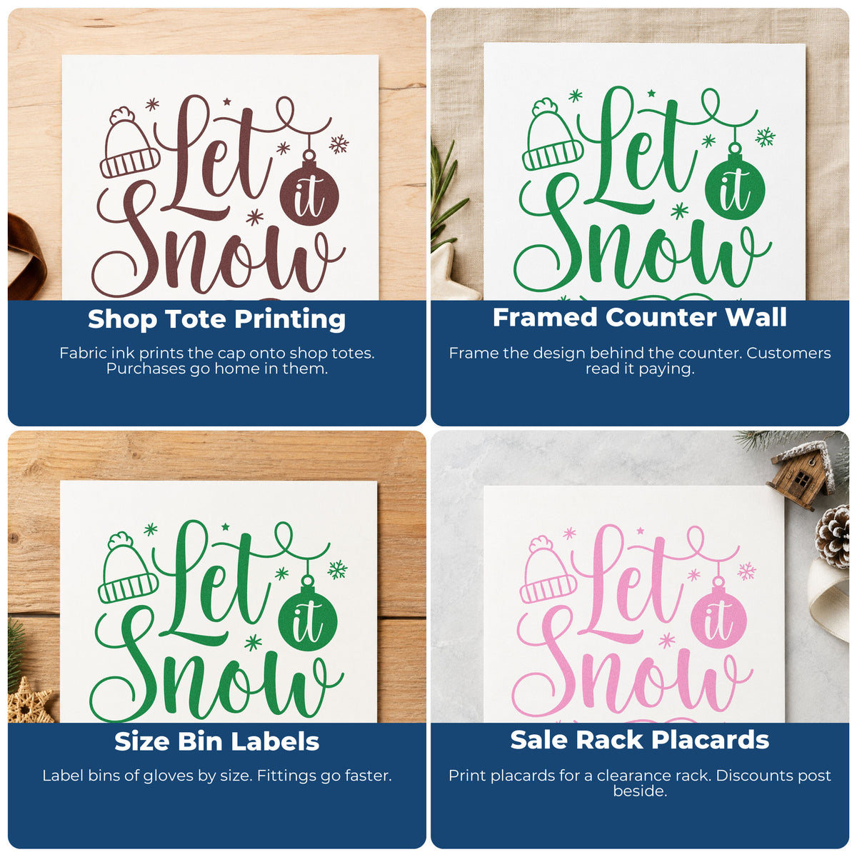 Four ways to use the Let It Snow Winter Hat Snowflakes Pre-Inked Stamp – Slim: shop tote printing, framed counter wall, size bin labels and sale rack placards.