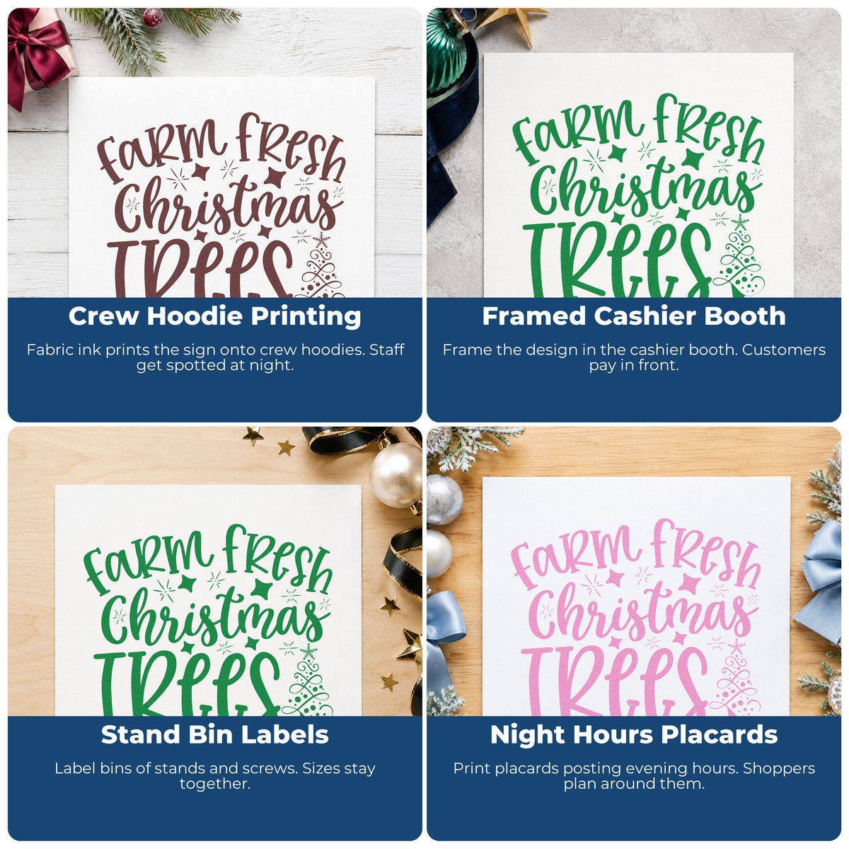 Four ways to use the Farm Fresh Christmas Trees With Stars Stamp – PSI Pre-Inked: crew hoodie printing, framed cashier booth, stand bin labels and night hours placards.