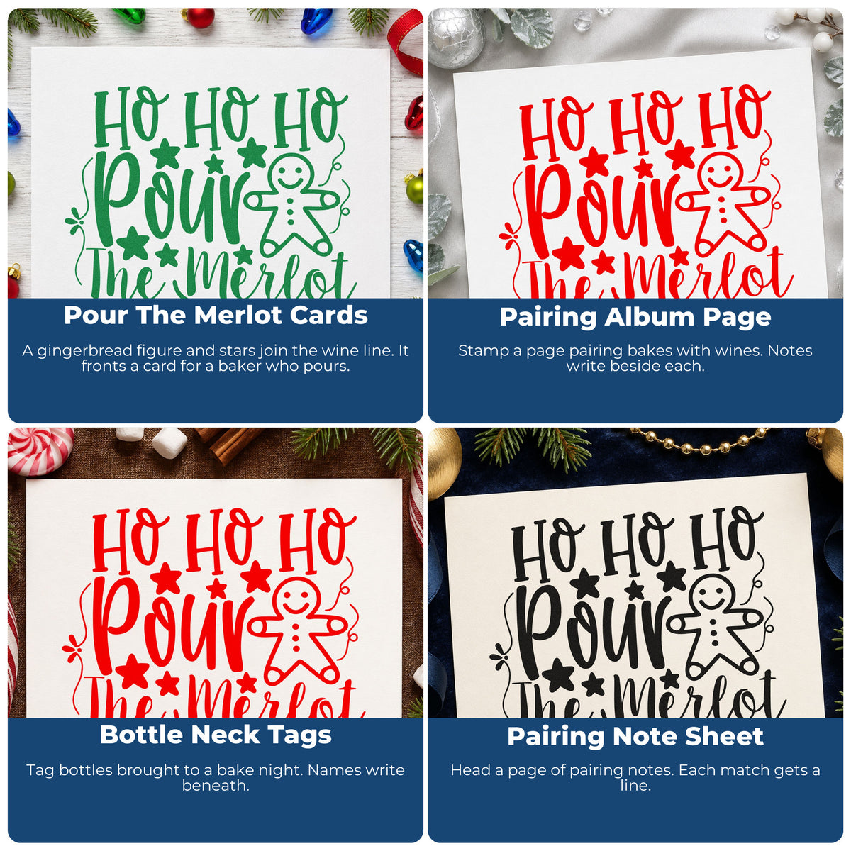 Four ways to use the Ho Ho Ho Pour Merlot Rubber Stamp – Wood Handle: pour the merlot cards, pairing album page, bottle neck tags and pairing note sheet.
