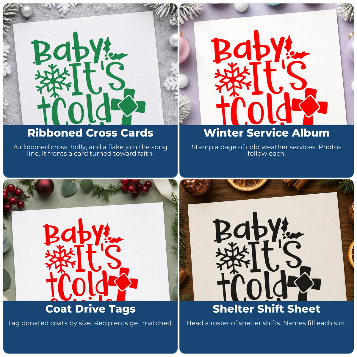 Four ways to use the Baby It's Cold Outside With Cross Hand Stamp – Duo: ribboned cross cards, winter service album, coat drive tags and shelter shift sheet.