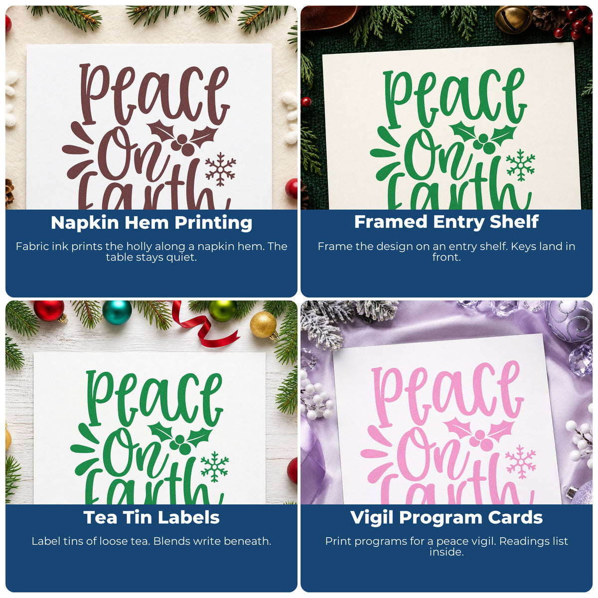 Four ways to use the Peace On Earth Holly Rubber Stamp – Wood Handle: napkin hem printing, framed entry shelf, tea tin labels and vigil program cards.