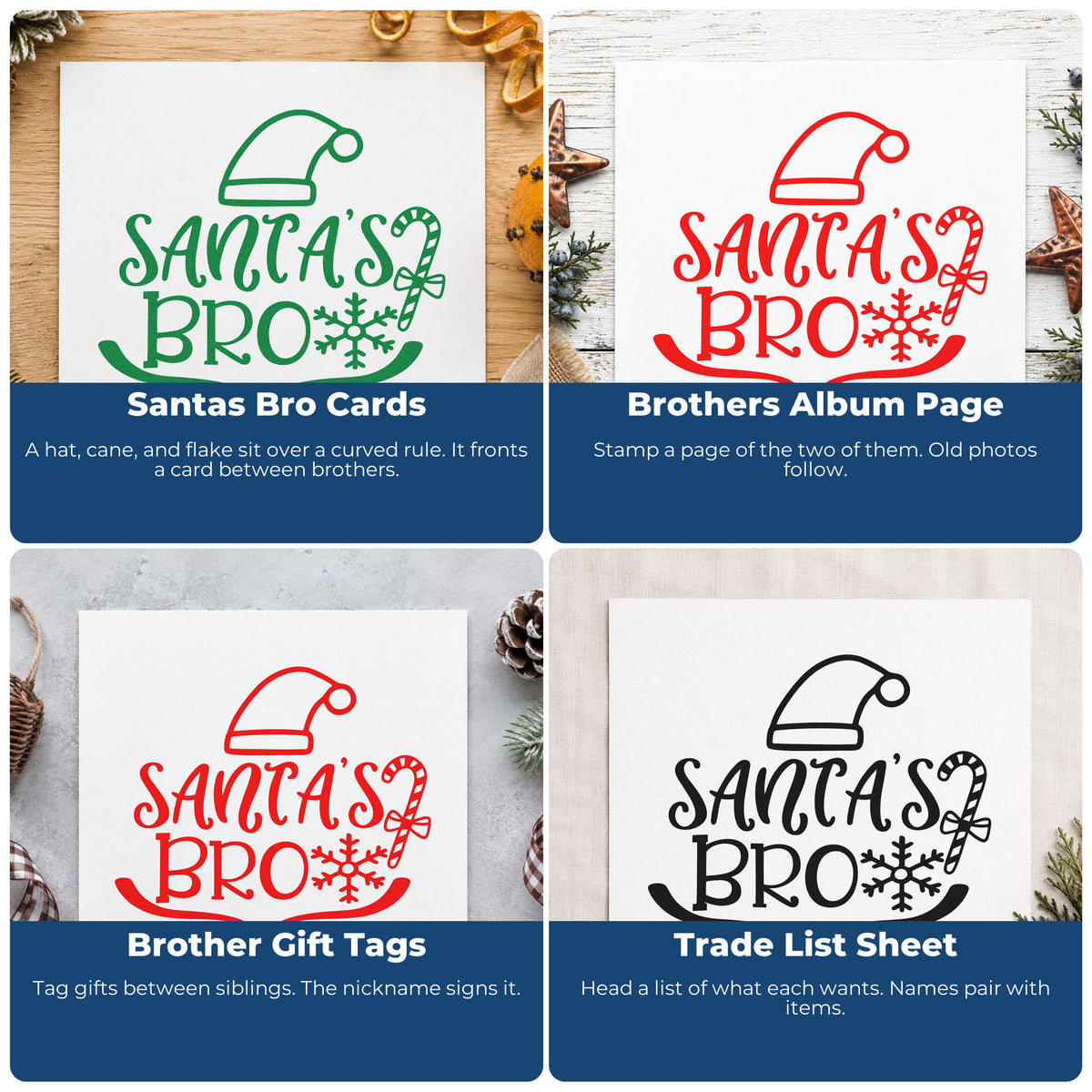 Four ways to use the Santa's Bro Hat Candy Cane Stamp – Duo Hand: santas bro cards, brothers album page, brother gift tags and trade list sheet.