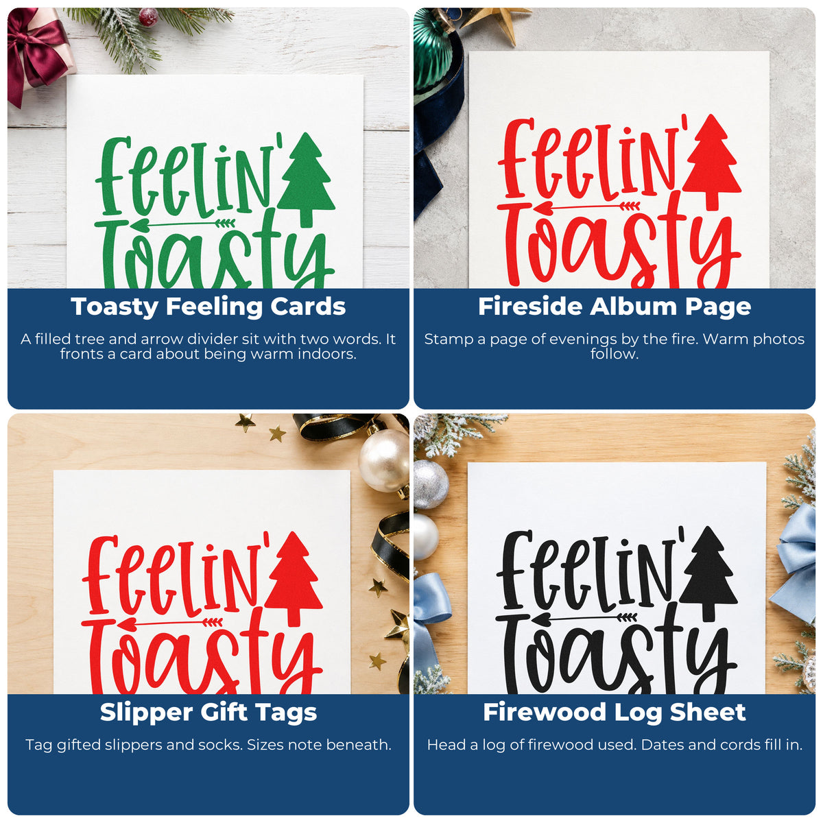 Four ways to use the Feelin Toasty Christmas Tree Premium Wooden Stamp - Vintage Pro: toasty feeling cards, fireside album page, slipper gift tags and firewood log sheet.