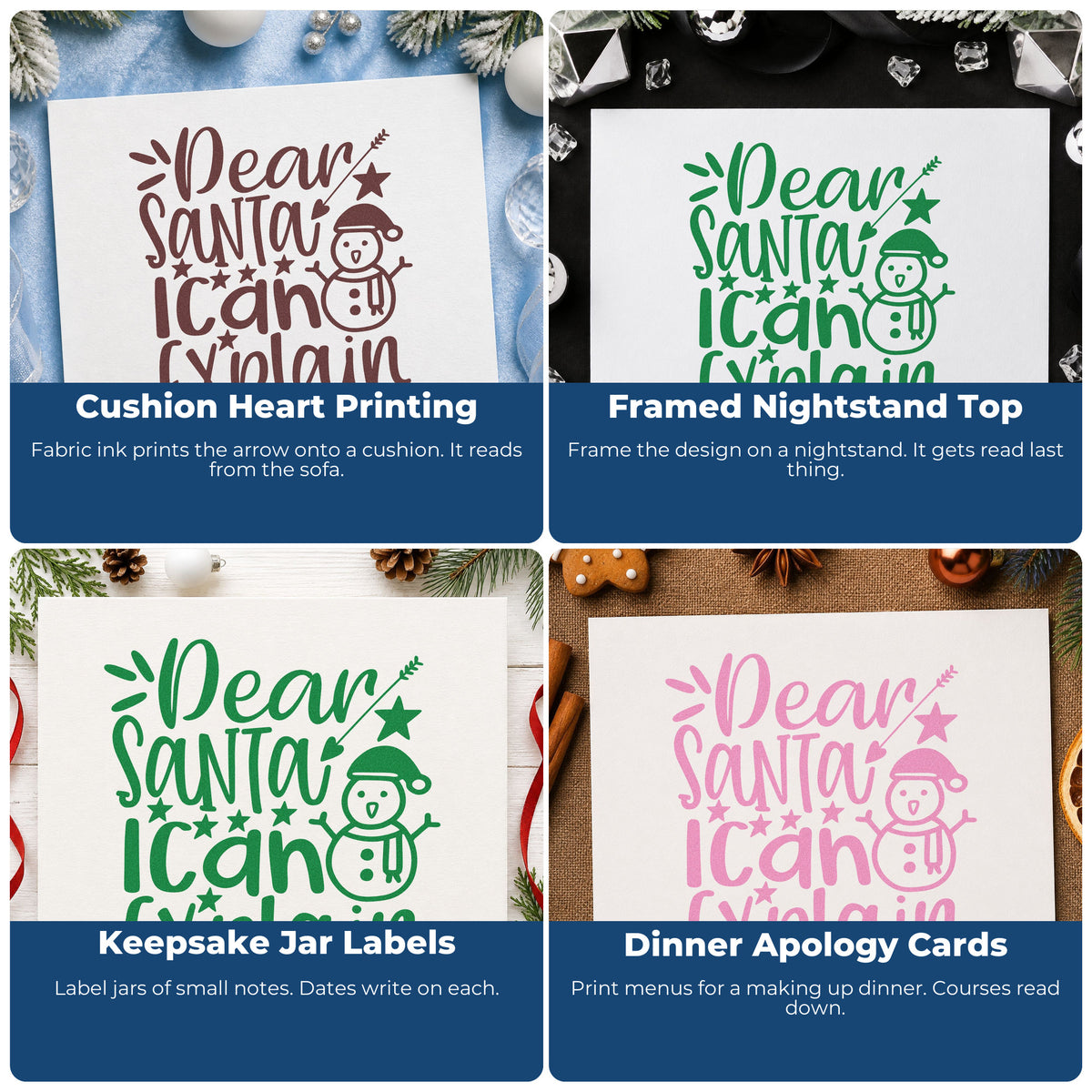 Four ways to use the Dear Santa I Can Explain Snowman Pre-Inked Stamp – PSI: cushion heart printing, framed nightstand top, keepsake jar labels and dinner apology cards.