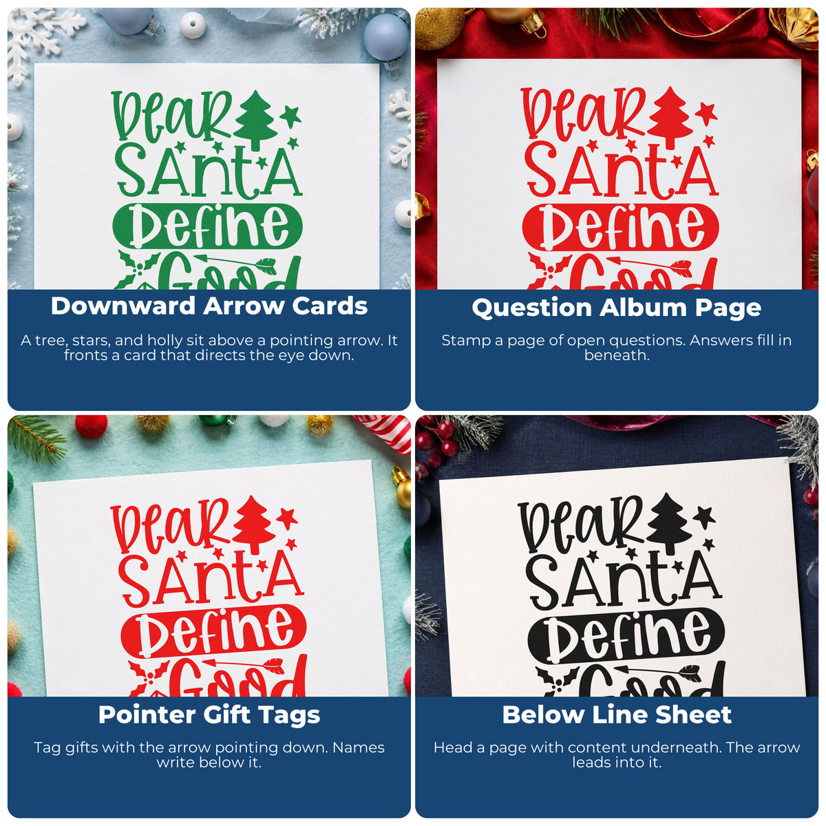 Four ways to use the Dear Santa Define Good Tree Holly Premium Wooden Stamp - Vintage Pro: downward arrow cards, question album page, pointer gift tags and below line sheet.