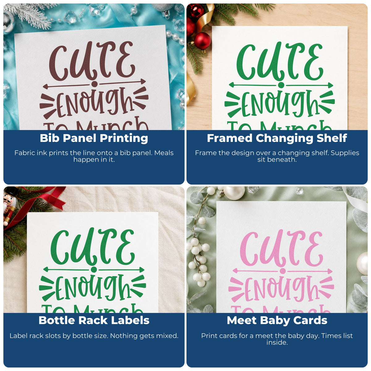 Four ways to use the Cute Enough To Munch Premium Wooden Stamp - Vintage Pro: bib panel printing, framed changing shelf, bottle rack labels and meet baby cards.