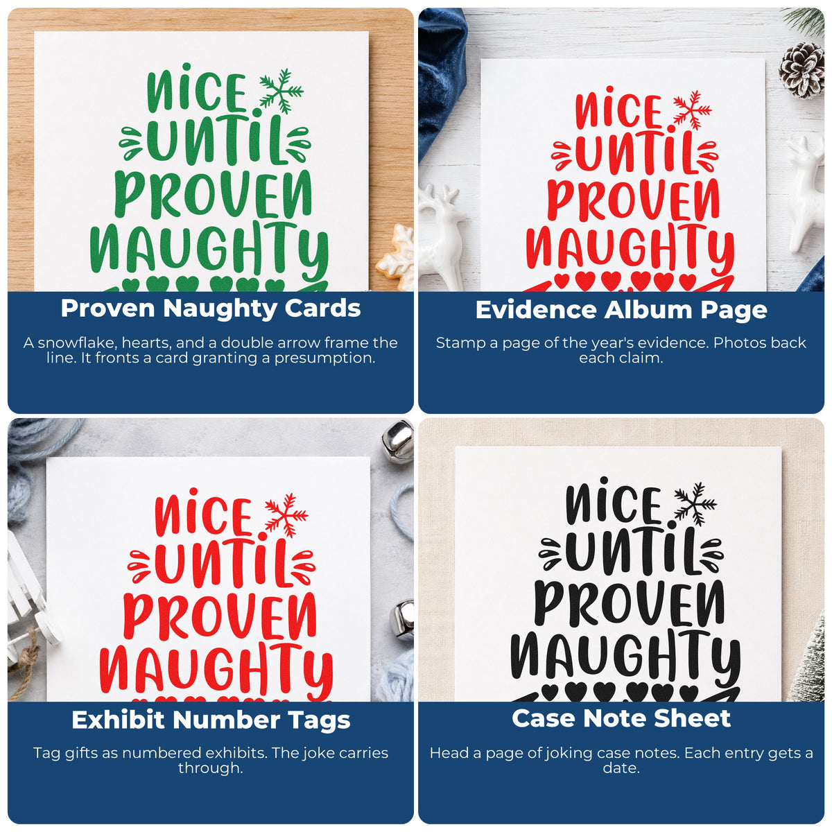 Four ways to use the Nice Until Proven Naughty Snowflakes Pre-Inked Stamp – Slim: proven naughty cards, evidence album page, exhibit number tags and case note sheet.