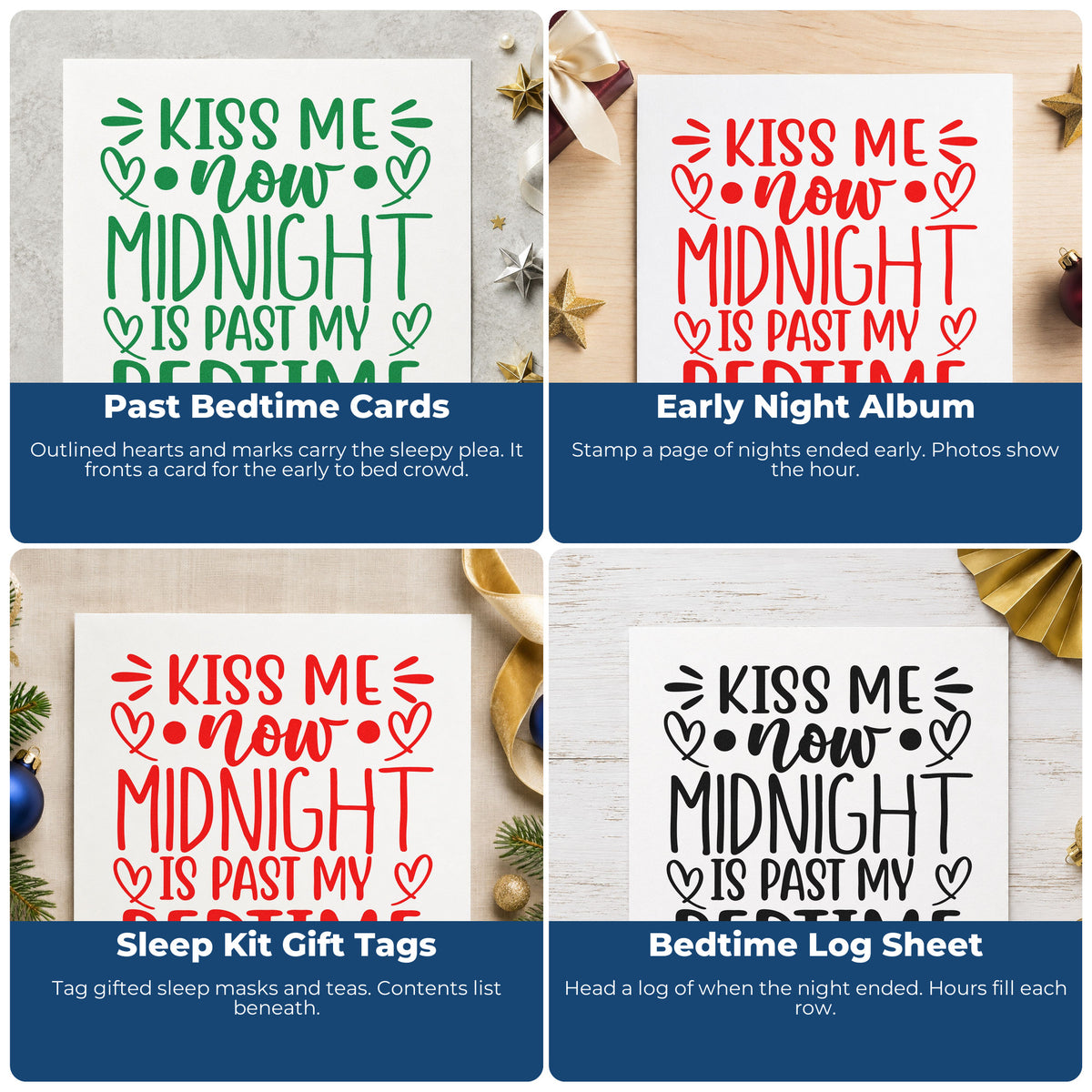 Four ways to use the Kiss Me Now Midnight Is Past My Bedtime Self-Inking Craft Stamp: past bedtime cards, early night album, sleep kit gift tags and bedtime log sheet.