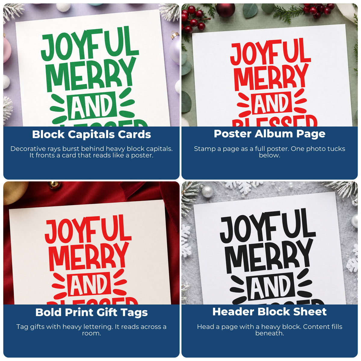 Four ways to use the Joyful Merry And Blessed Stamp - Premium Vintage Pro Wooden: block capitals cards, poster album page, bold print gift tags and header block sheet.