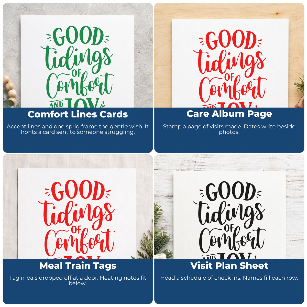 Four ways to use the Good Tidings Of Comfort And Joy Pre-Inked Stamp – PSI: comfort lines cards, care album page, meal train tags and visit plan sheet.