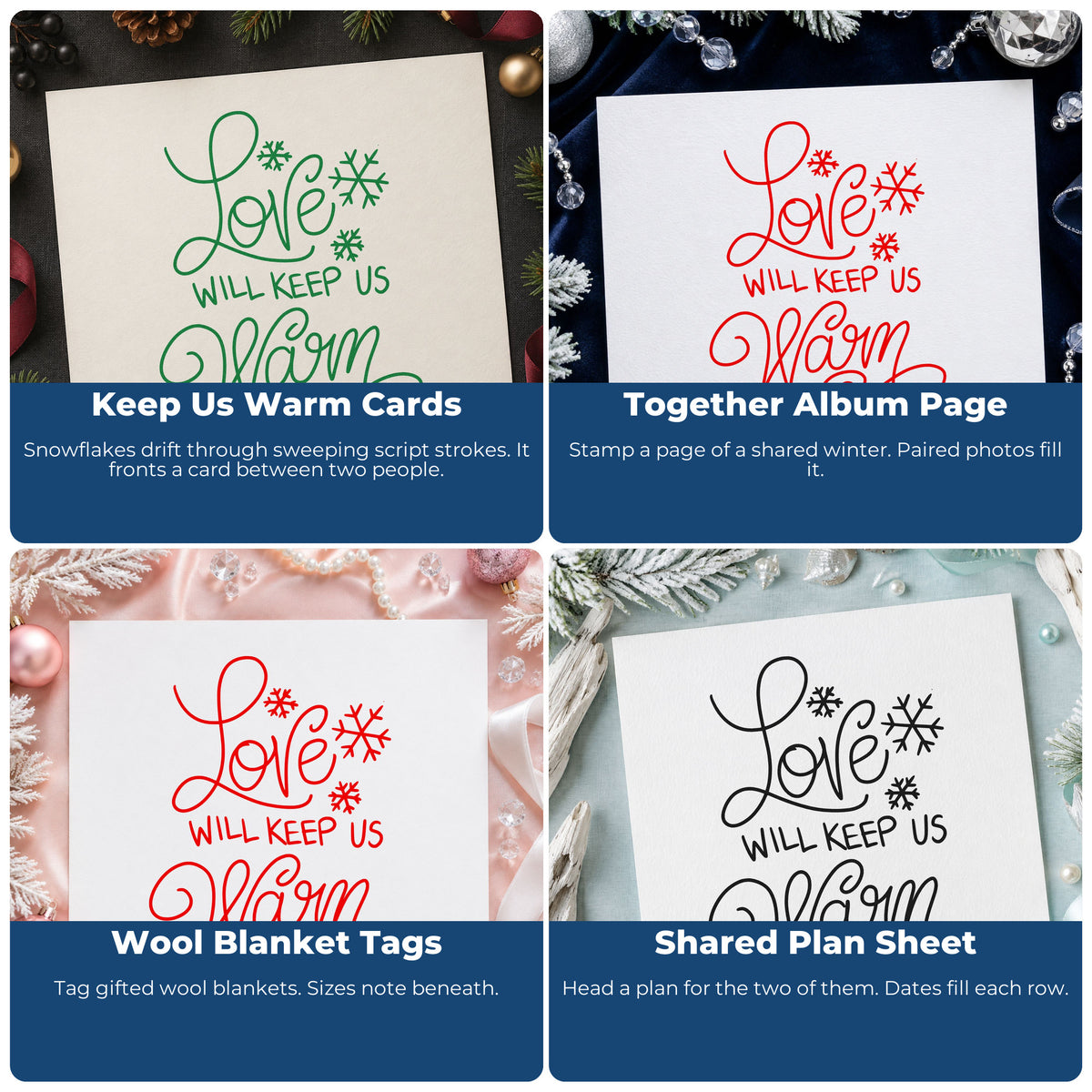 Four ways to use the Love Will Keep Us Warm Snowflakes Duo Hand Stamp: keep us warm cards, together album page, wool blanket tags and shared plan sheet.