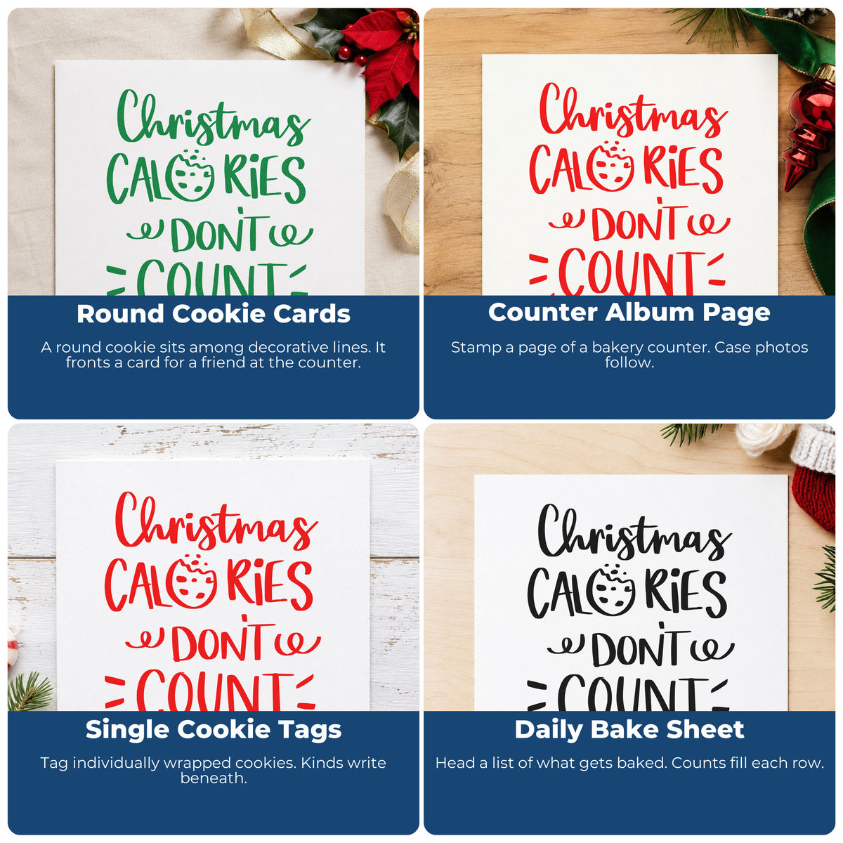Four ways to use the Christmas Calories Don't Count Cookies Motif Stamp - Premium Vintage Pro Wooden: round cookie cards, counter album page, single cookie tags and daily bake sheet.
